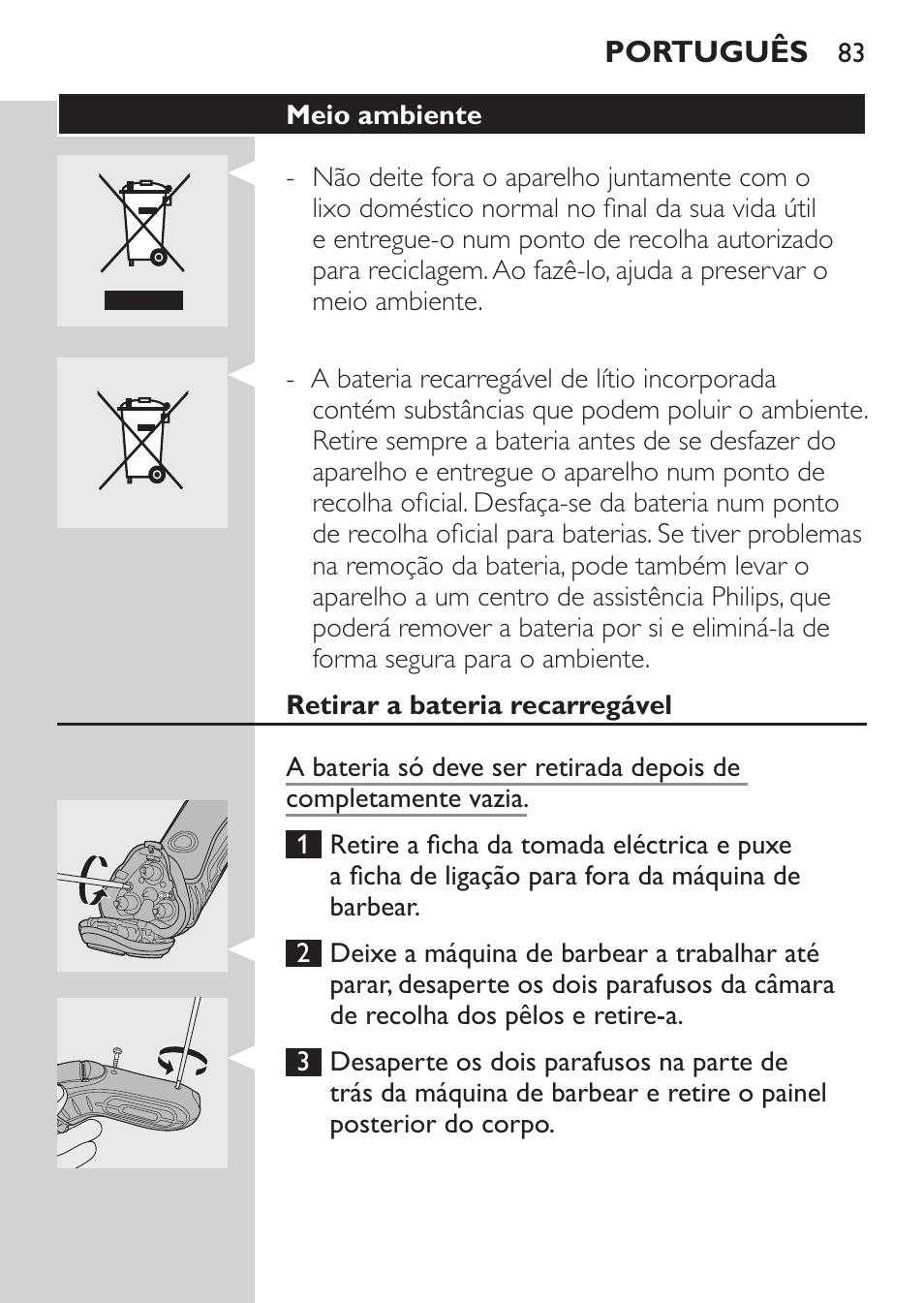 Meio ambiente, Retirar a bateria recarregável | Philips Rasoir électrique User Manual | Page 81 / 96