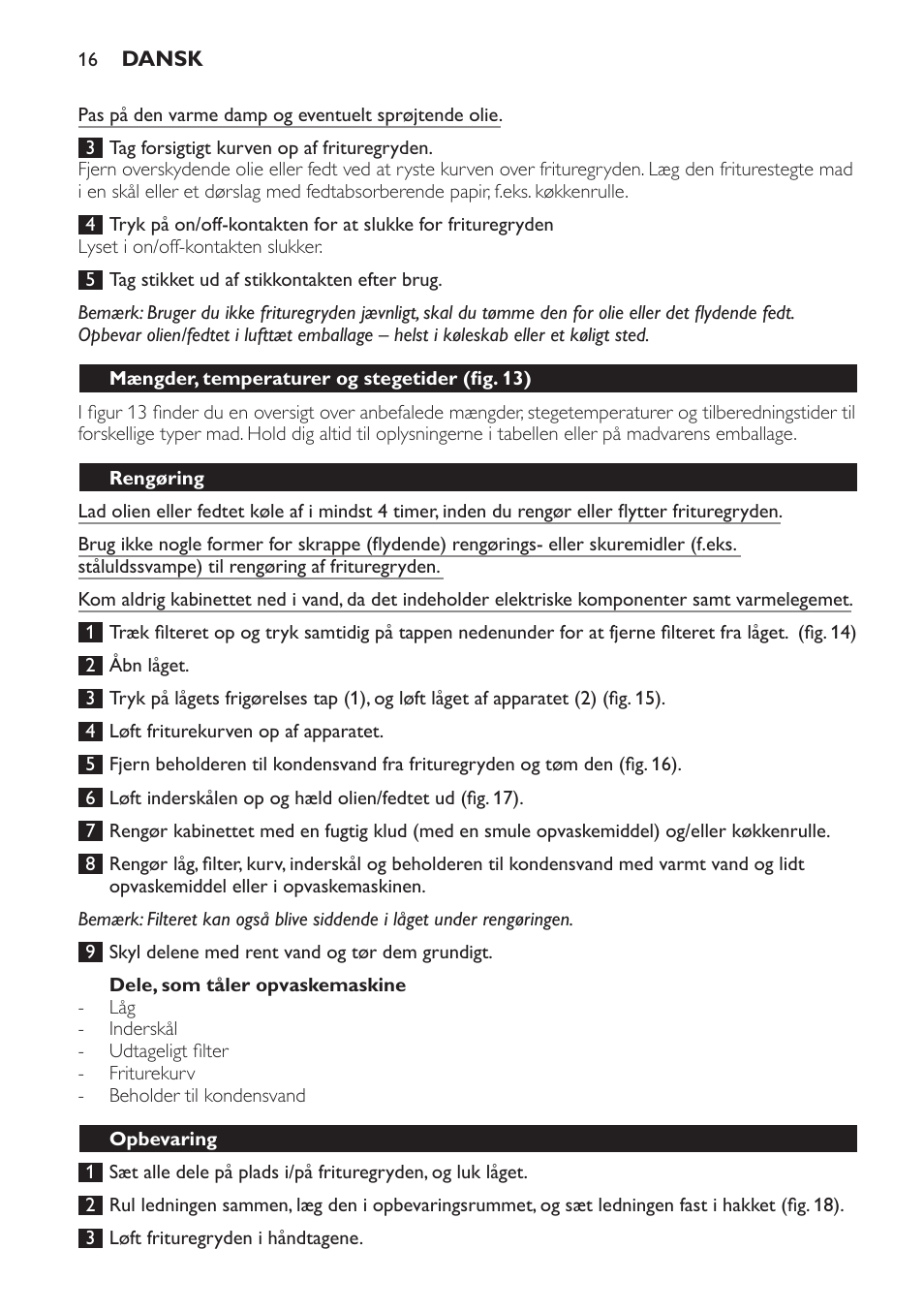 Dele, som tåler opvaskemaskine, Mængder, temperaturer og stegetider (fig. 13), Rengøring | Opbevaring | Philips Friteuse User Manual | Page 16 / 100