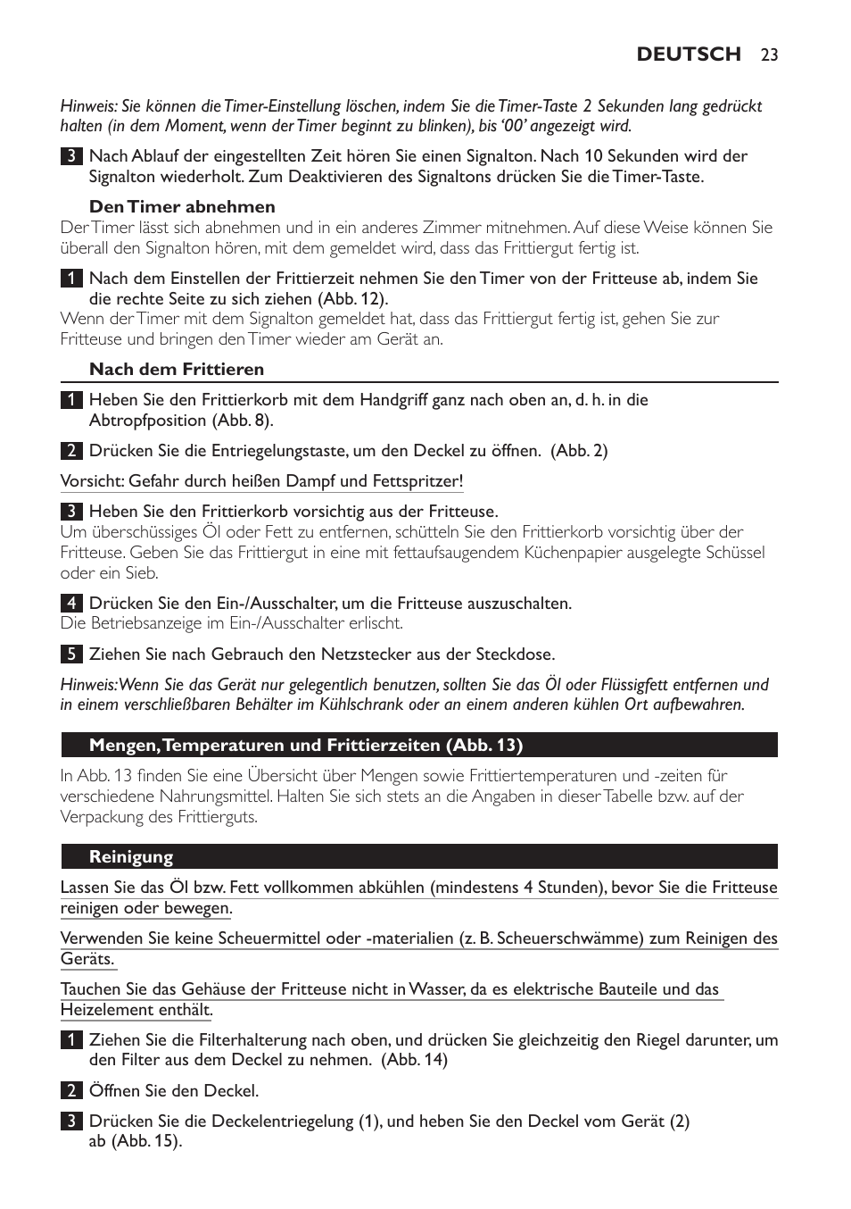 Den timer abnehmen, Nach dem frittieren, Mengen, temperaturen und frittierzeiten (abb. 13) | Reinigung | Philips Friteuse User Manual | Page 23 / 100