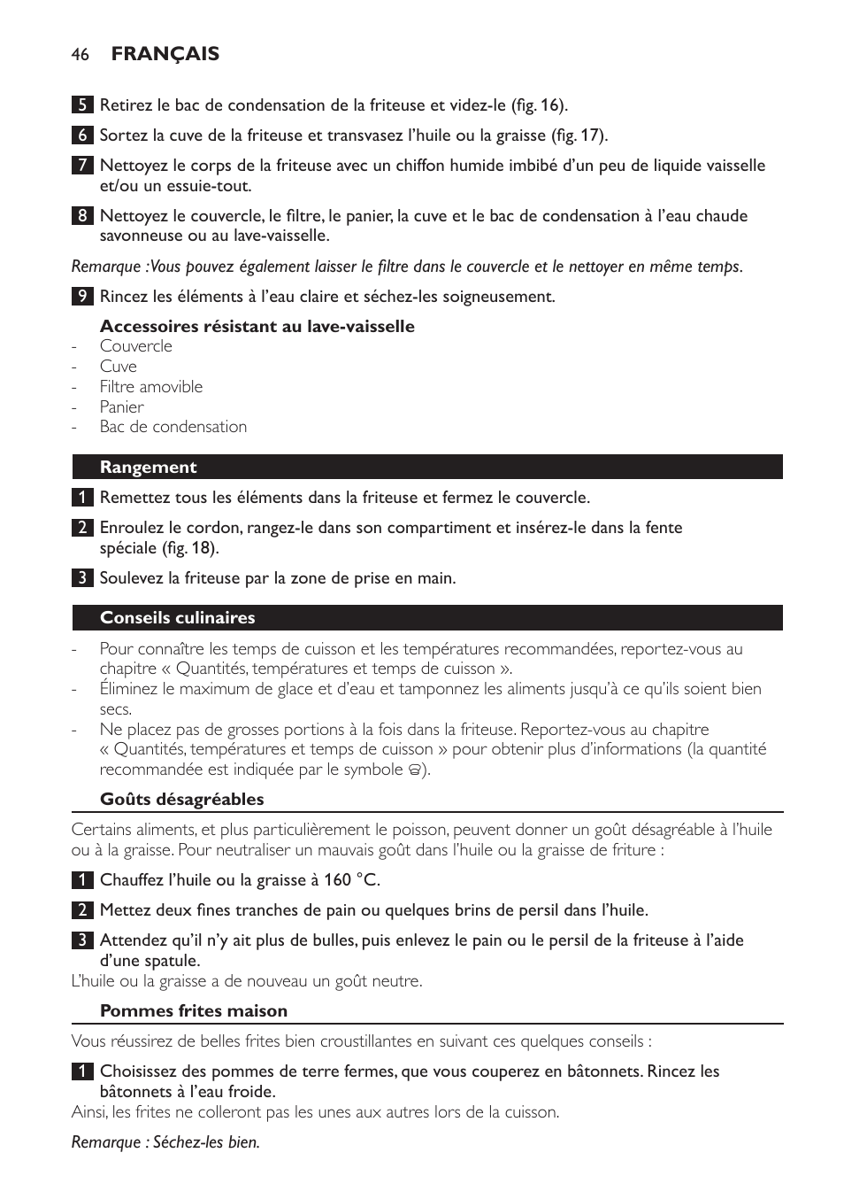 Accessoires résistant au lave-vaisselle, Rangement, Conseils culinaires | Goûts désagréables, Pommes frites maison | Philips Friteuse User Manual | Page 46 / 100