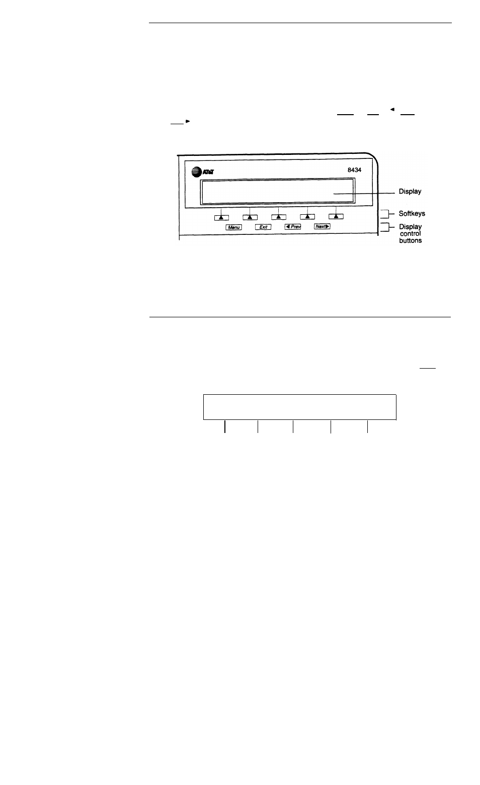 Entering softkey mode and viewing, The three feature option screens | AT&T 8434 User Manual | Page 16 / 54