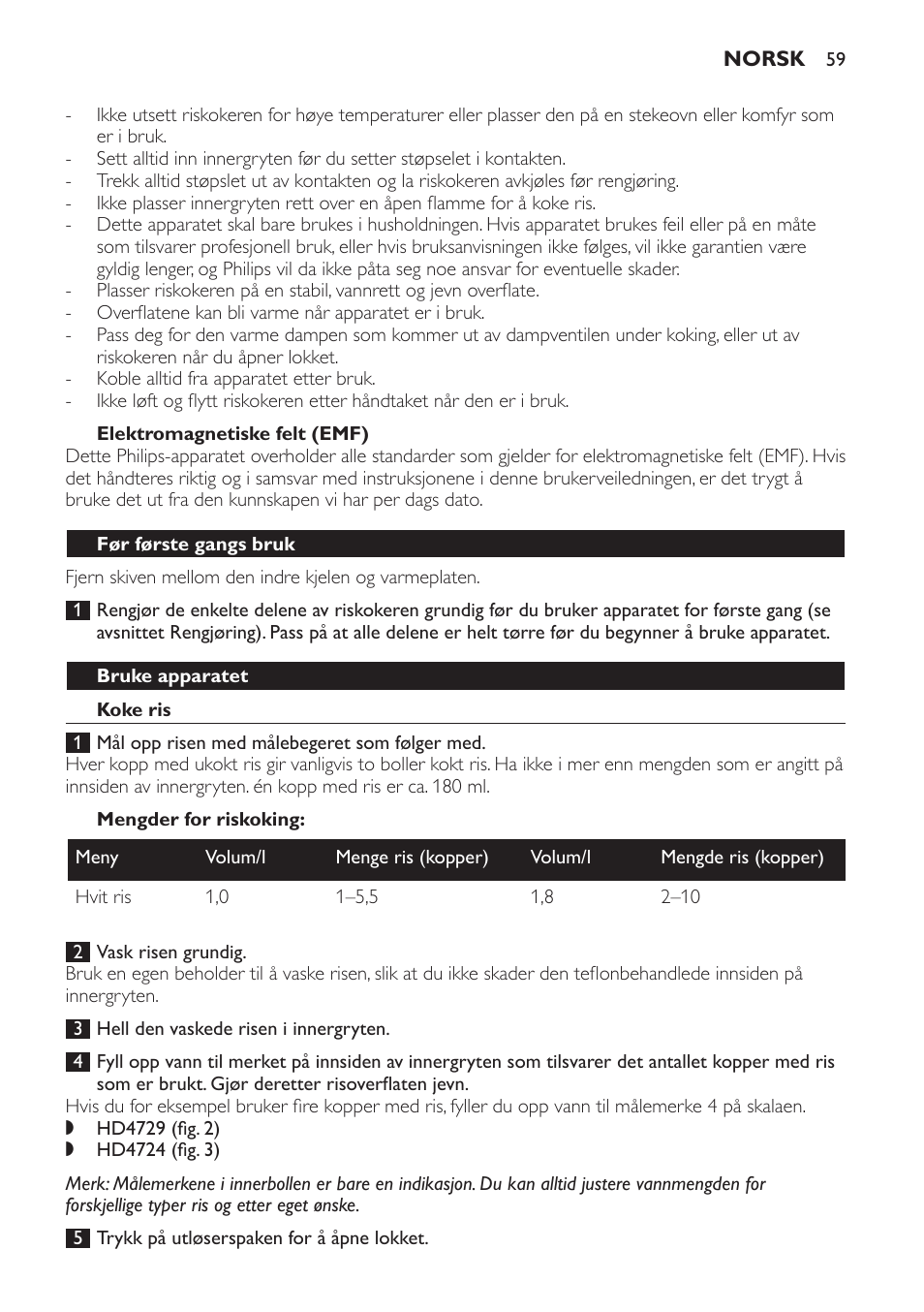 Elektromagnetiske felt (emf), Før første gangs bruk, Bruke apparatet | Koke ris, Mengder for riskoking | Philips Cuiseur à riz User Manual | Page 59 / 84