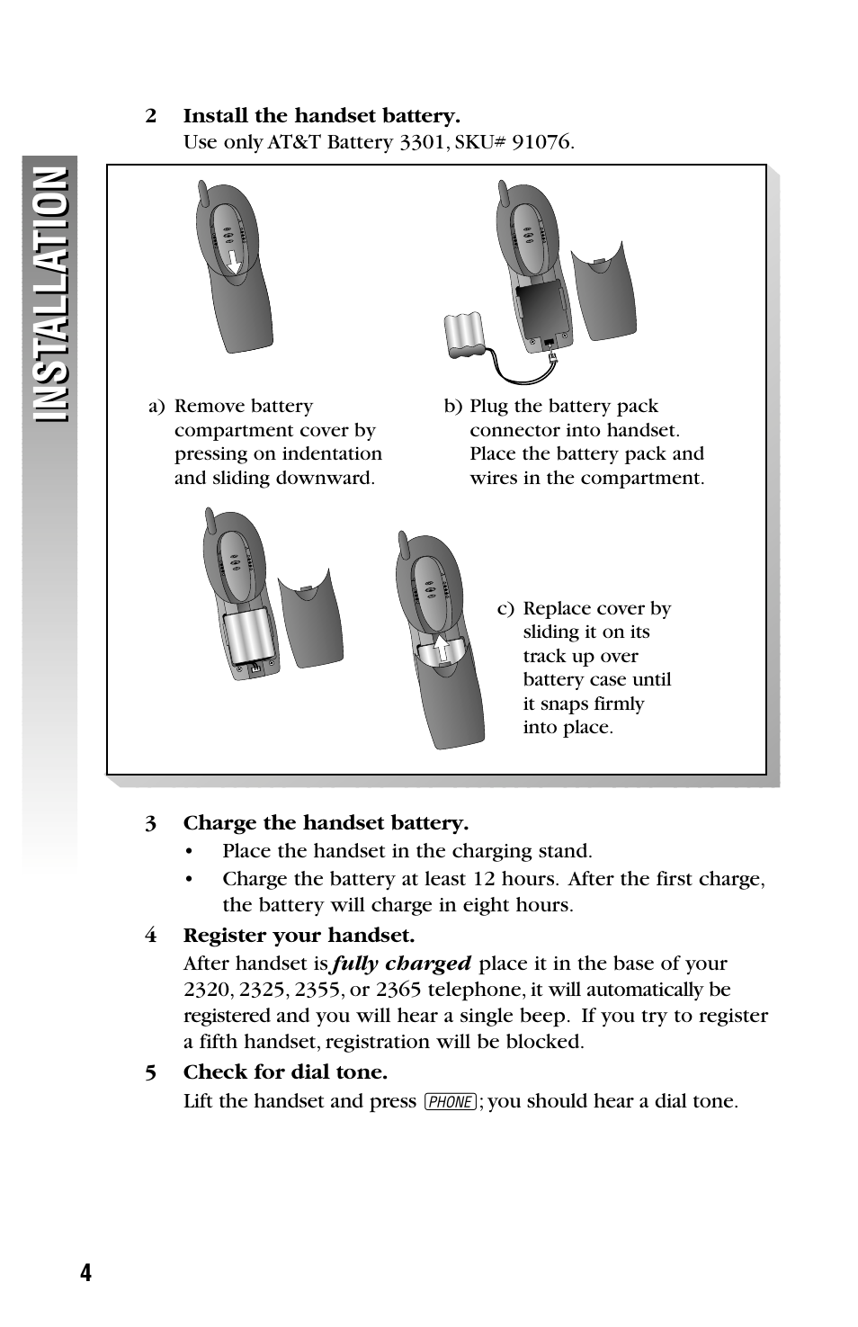 Install the handset battery, Charge the handset battery, Register your handset | Check for dial tone, Inst alla tion inst alla tion | AT&T CDLS 2300 User Manual | Page 7 / 13