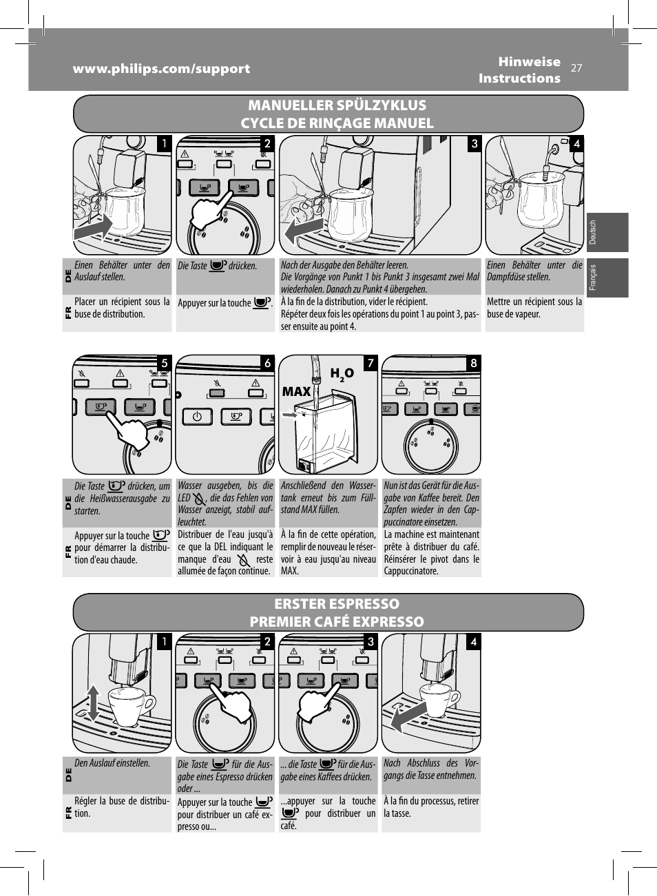 Erster espresso premier café expresso, Manueller spülzyklus cycle de rinçage manuel | Philips Saeco Intuita Machine espresso Super Automatique User Manual | Page 27 / 56