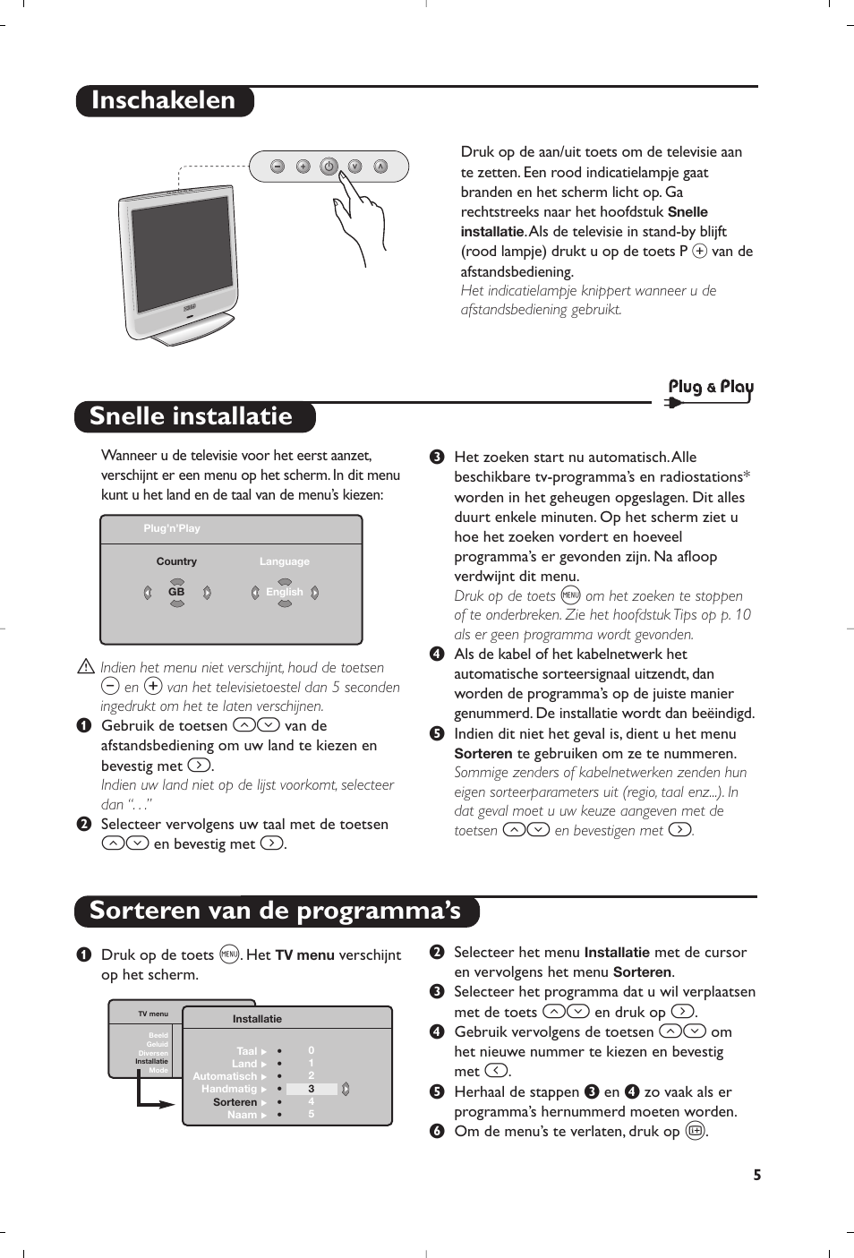 Snelle installatie sorteren van de programma’s, Inschakelen | Philips Téléviseur User Manual | Page 15 / 120