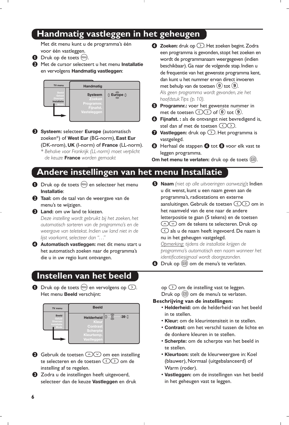 Instellen van het beeld | Philips Téléviseur User Manual | Page 16 / 120