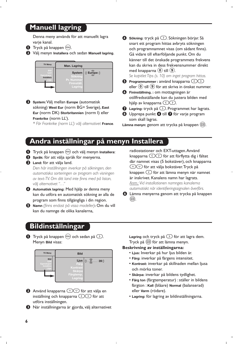 Bildinställningar | Philips Téléviseur User Manual | Page 86 / 120