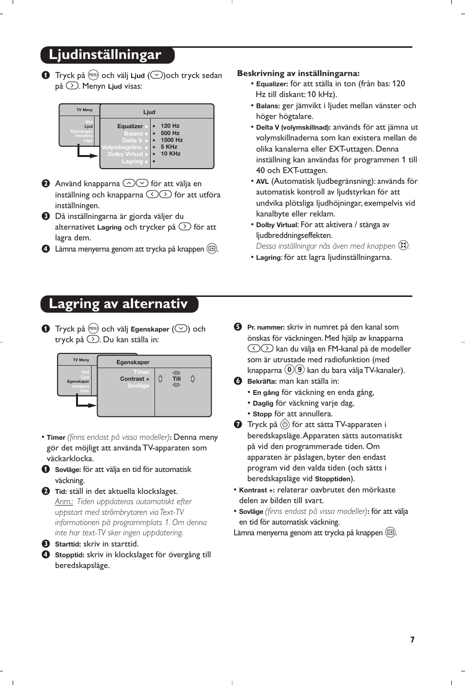 Ljudinställningar, Lagring av alternativ | Philips Téléviseur User Manual | Page 87 / 120