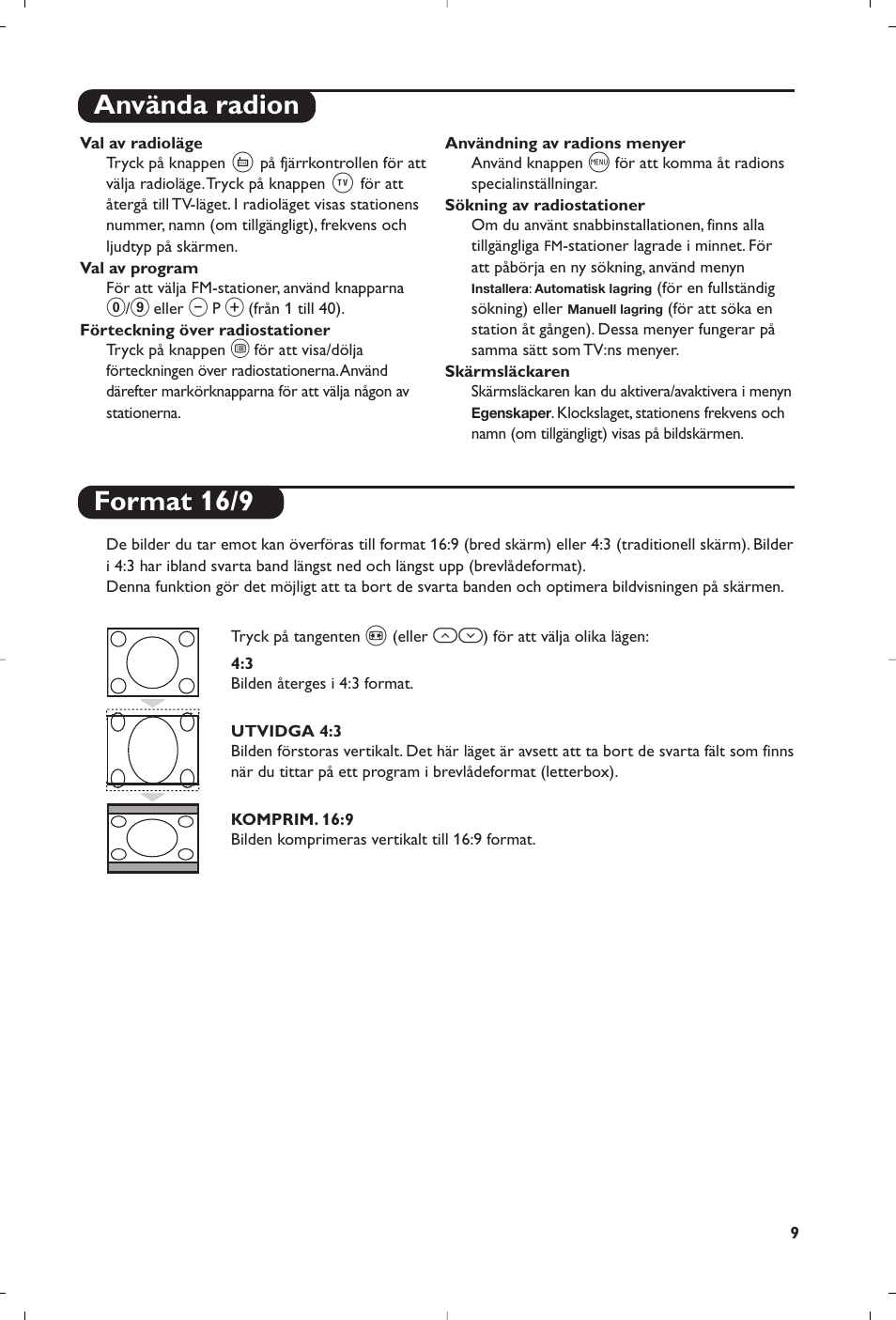 Använda radion, Format 16/9 | Philips Téléviseur User Manual | Page 89 / 120