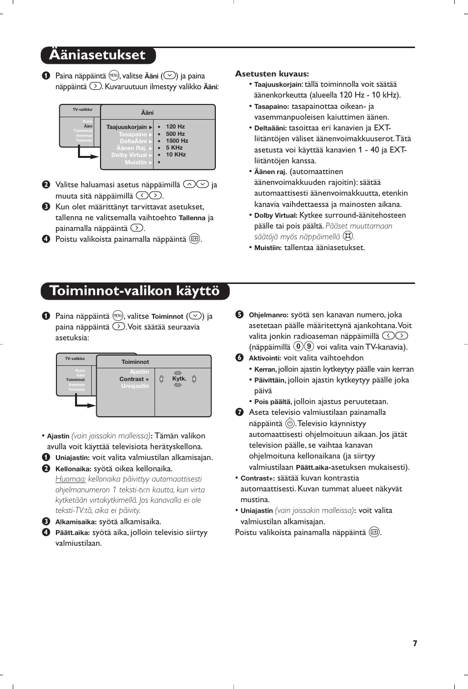 Ääniasetukset, Toiminnot-valikon käyttö | Philips Téléviseur User Manual | Page 97 / 120