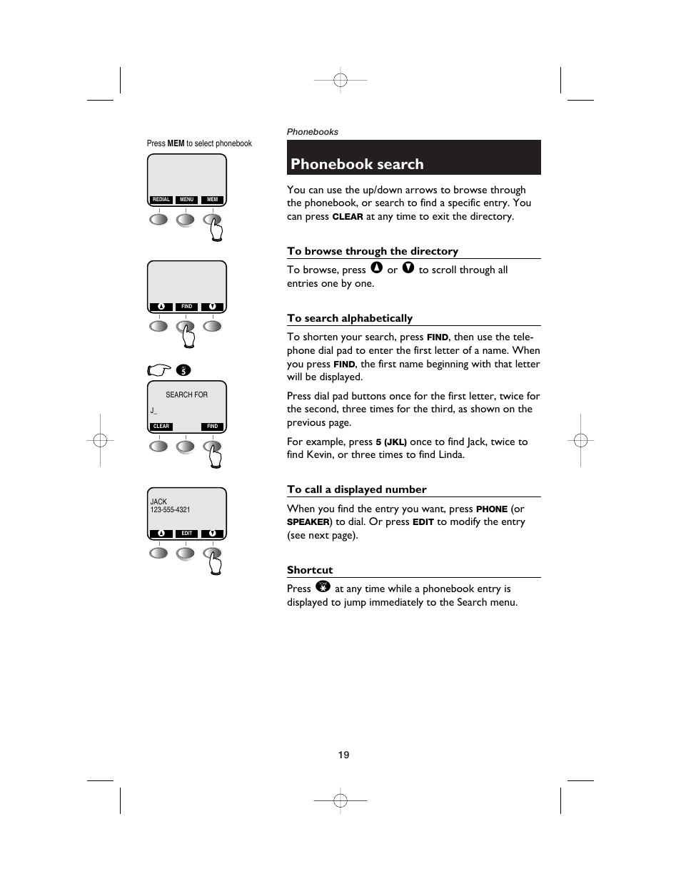 Phonebook search, To browse through the directory, To search alphabetically | To call a displayed number, Shortcut | AT&T E2525 User Manual | Page 21 / 60