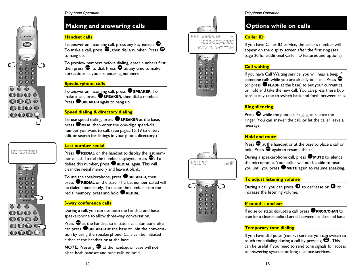 Making and answering calls, Handset calls, Speakerphone calls | Speed dialing & directory dialing, Last number redial, Way conference calls, Options while on calls, Caller id, Call waiting, Ring silencing | AT&T 1475 User Manual | Page 8 / 26