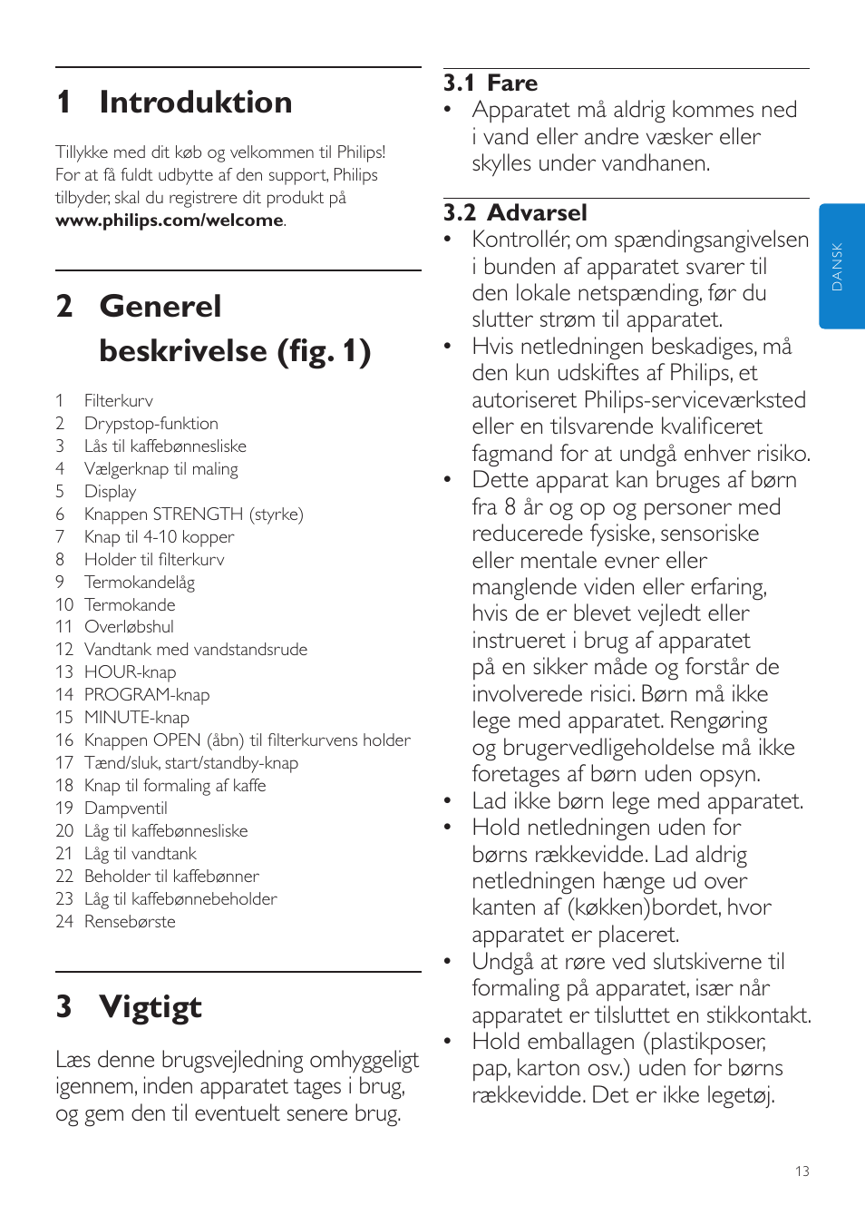 Dansk, Brugervejledning, 1 introduktion | 2 generel beskrivelse (fig. 1), 3 vigtigt | Philips Grind & Brew Cafetière User Manual | Page 13 / 124