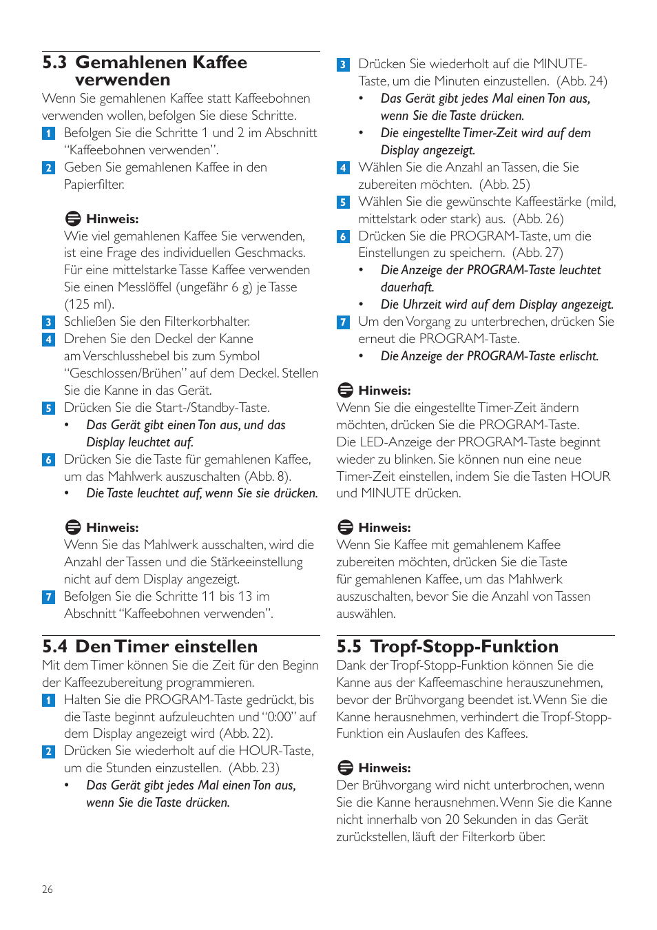 5 tropf-stopp-funktion, 3 gemahlenen kaffee verwenden, 4 den timer einstellen | Philips Grind & Brew Cafetière User Manual | Page 26 / 124