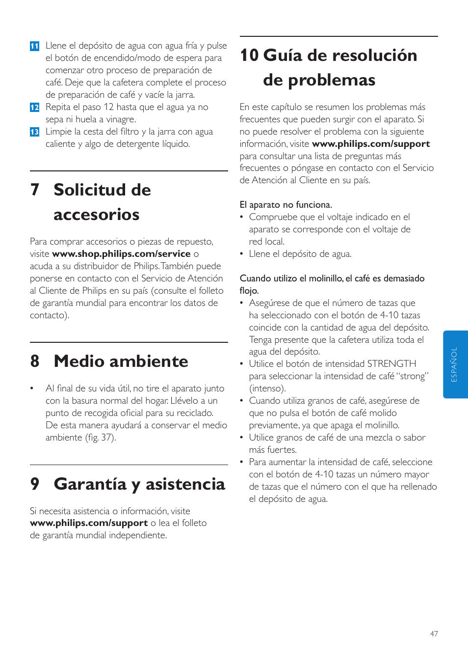 10 guía de resolución de problemas, 7 solicitud de accesorios, 8 medio ambiente | 9 garantía y asistencia | Philips Grind & Brew Cafetière User Manual | Page 47 / 124