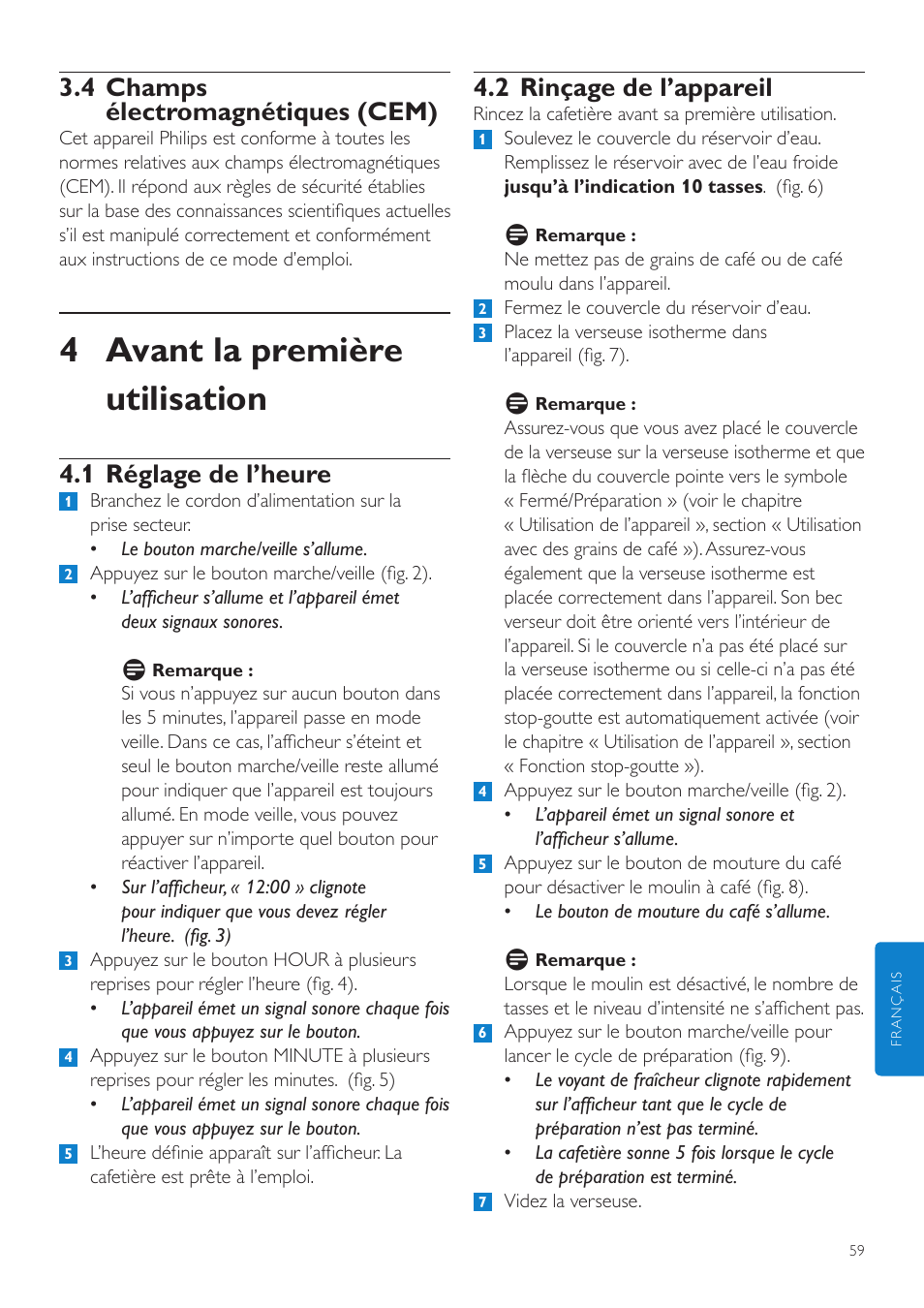 4 avant la première utilisation, 2 rinçage de l’appareil, 4 champs électromagnétiques (cem) | 1 réglage de l’heure | Philips Grind & Brew Cafetière User Manual | Page 59 / 124