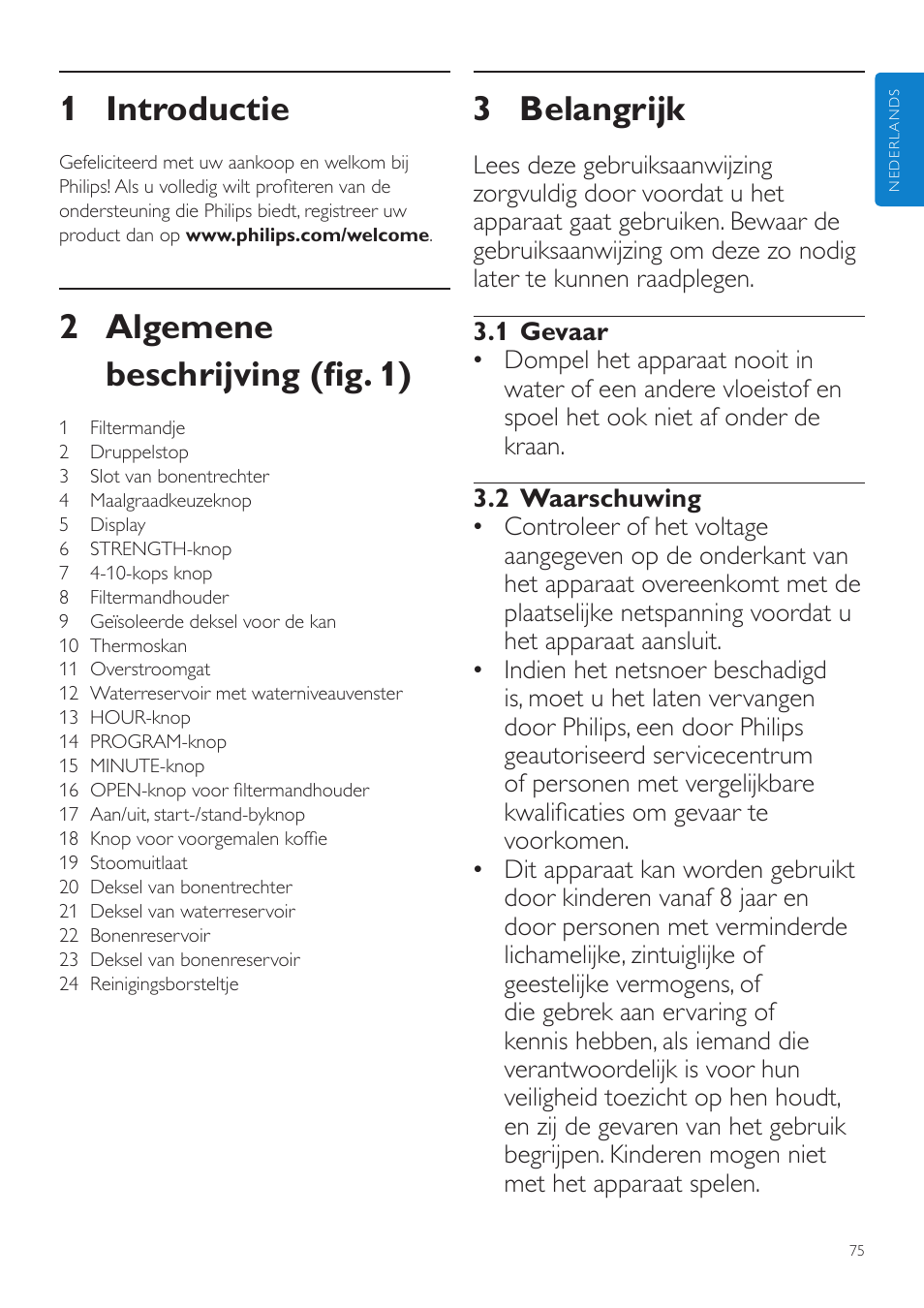 Nederlands, Gebruiksaanwijzing, 3 belangrijk | 1 introductie, 2 algemene beschrijving (fig. 1) | Philips Grind & Brew Cafetière User Manual | Page 75 / 124