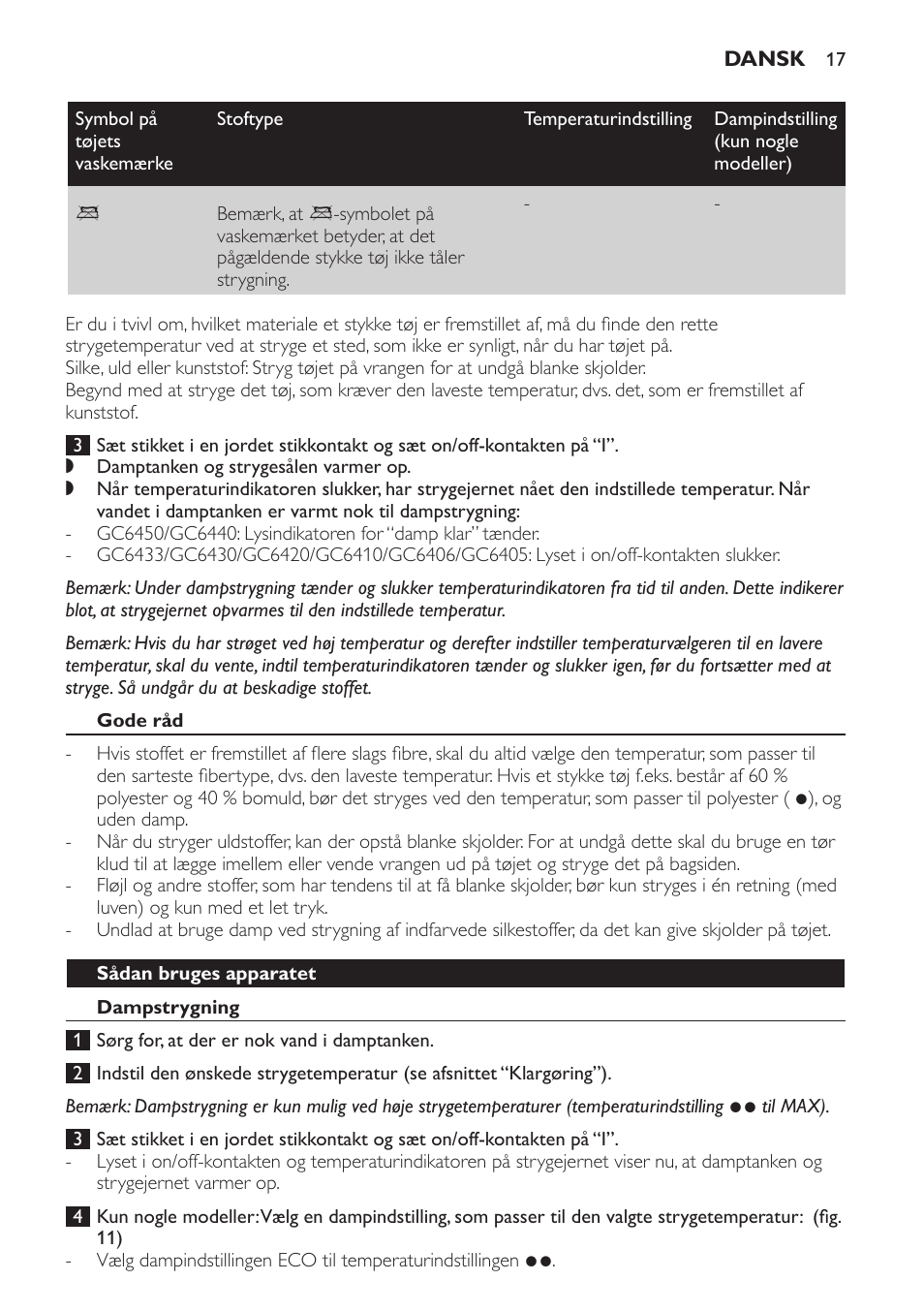 Gode råd, Sådan bruges apparatet, Dampstrygning | Philips 6400 series Centrale vapeur haute pression User Manual | Page 17 / 120