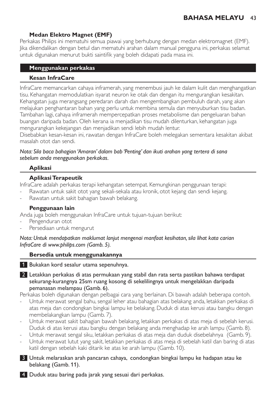 Medan elektro magnet (emf), Menggunakan perkakas, Kesan infracare | Aplikasi, Aplikasi terapeutik, Penggunaan lain, Bersedia untuk menggunakannya | Philips Lampe infrarouge InfraCare User Manual | Page 43 / 84