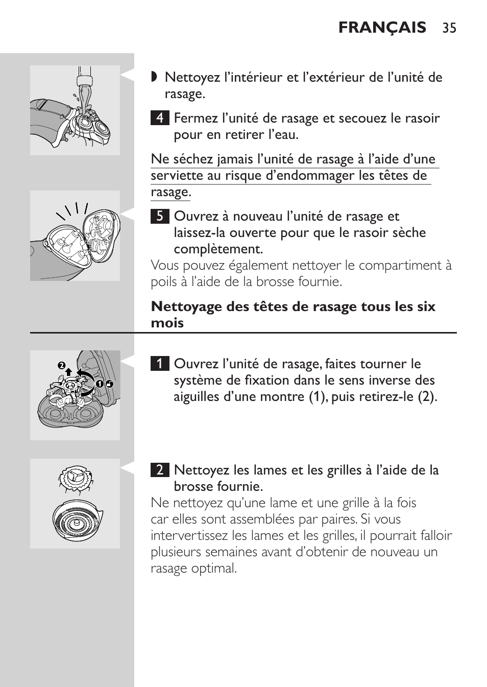 Nettoyage des têtes de rasage tous les six mois | Philips Rasoir électrique User Manual | Page 33 / 72