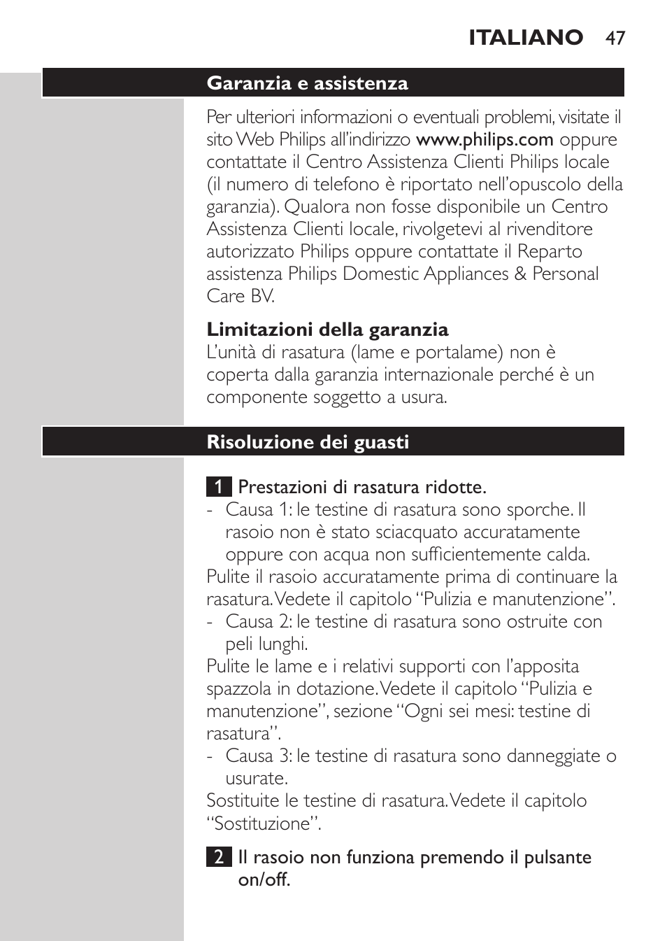 Limitazioni della garanzia, Risoluzione dei guasti | Philips Rasoir électrique User Manual | Page 45 / 72