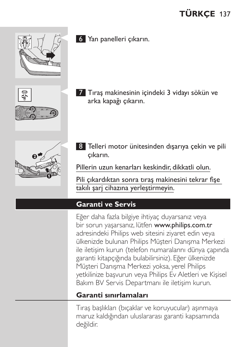 Garanti ve servis, Garanti sınırlamaları | Philips Rasoir électrique User Manual | Page 135 / 136