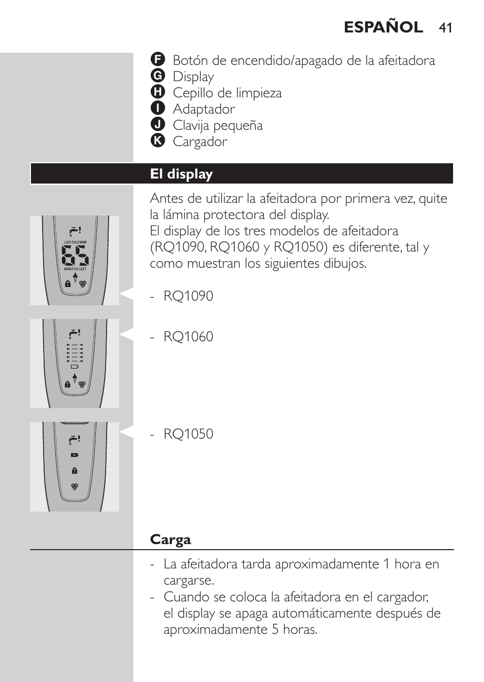 El display, Carga | Philips Rasoir électrique User Manual | Page 39 / 136