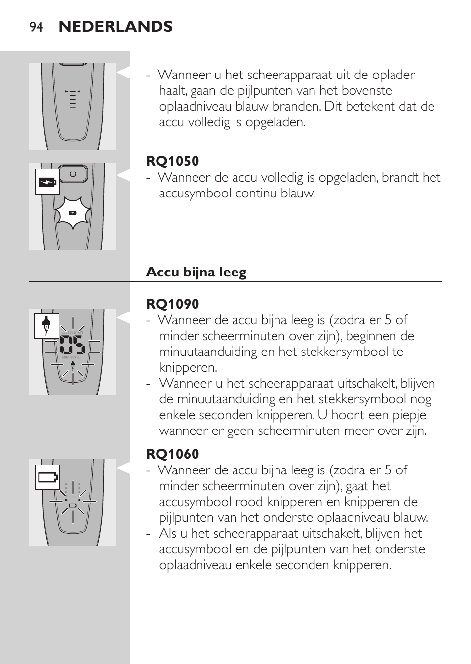 Rq1050, Accu bijna leeg, Rq1090 | Rq1060 | Philips Rasoir électrique User Manual | Page 92 / 136