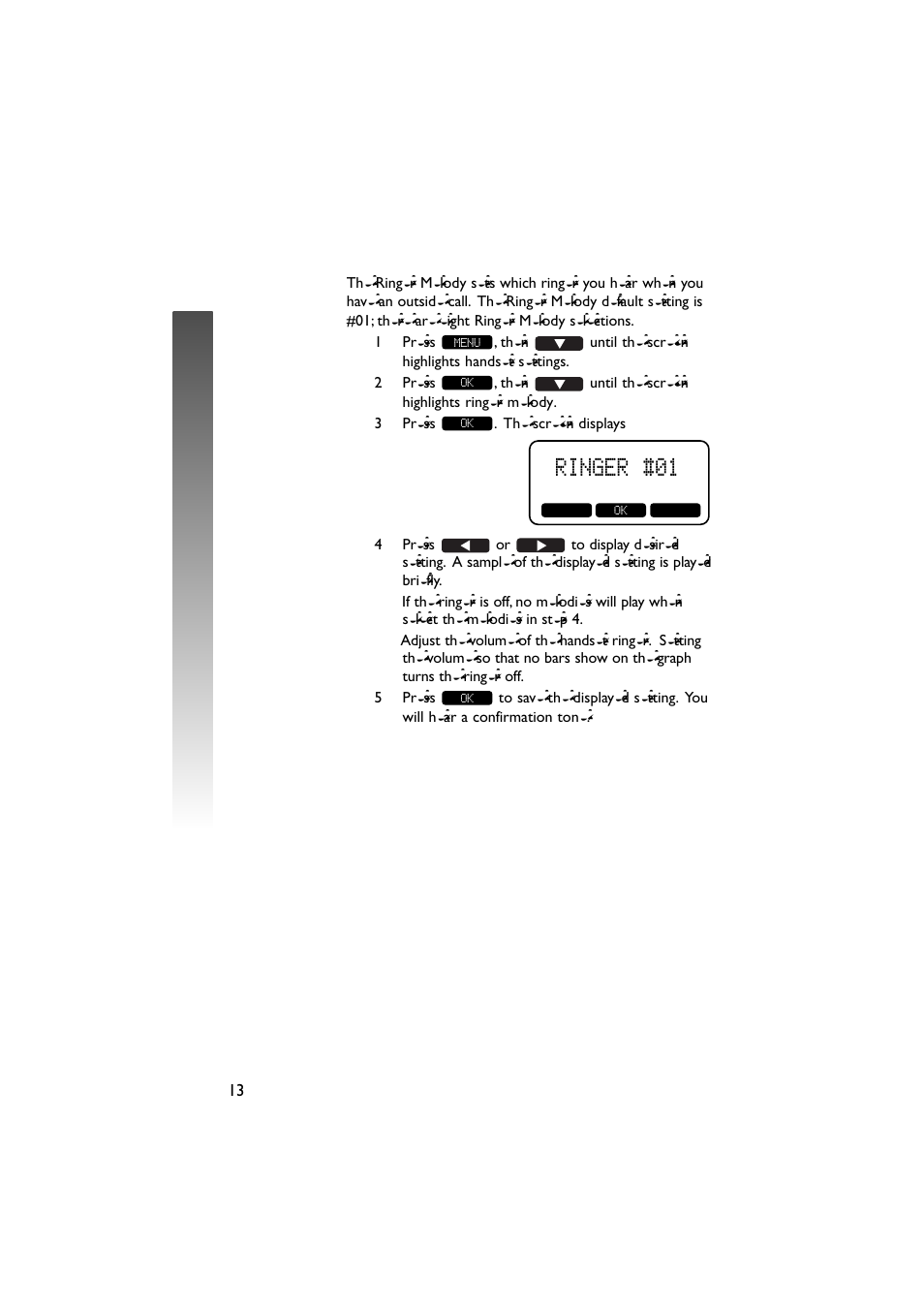 Fea ture setup – handset fea ture setup – handset, Ringer #01, Ringer melody | AT&T 5870 User Manual | Page 16 / 77