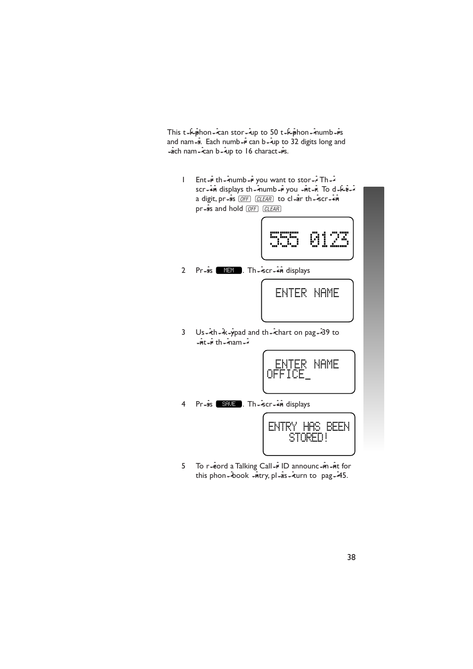 Entry has been stored, Enter name office_ enter name, Phone book | AT&T 5870 User Manual | Page 41 / 77