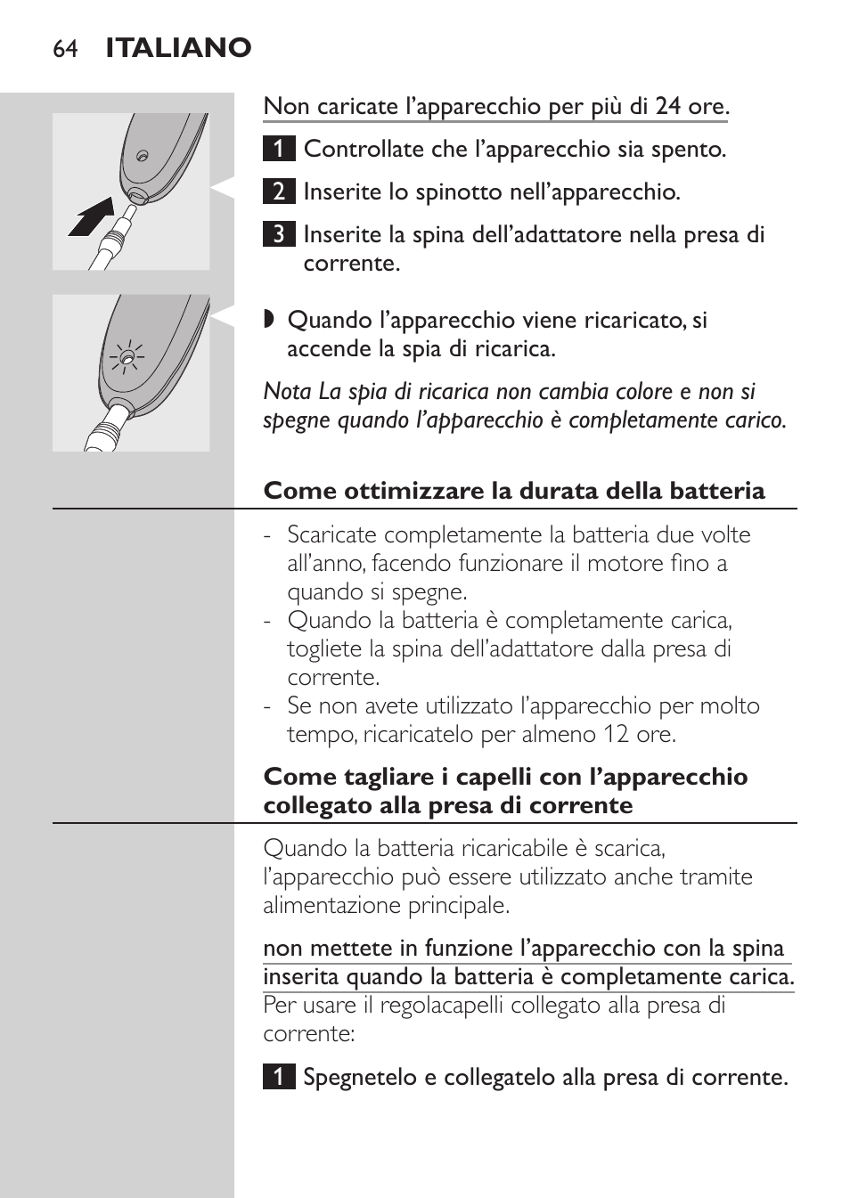 Come ottimizzare la durata della batteria | Philips HAIRCLIPPER Series 1000 Tondeuse cheveux User Manual | Page 64 / 108