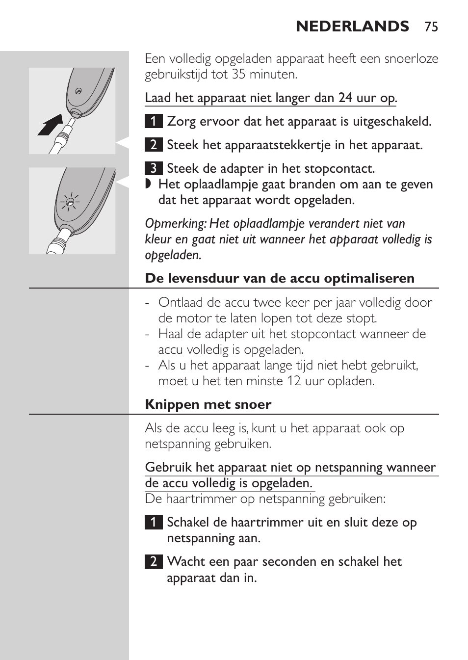 De levensduur van de accu optimaliseren, Knippen met snoer | Philips HAIRCLIPPER Series 1000 Tondeuse cheveux User Manual | Page 75 / 108