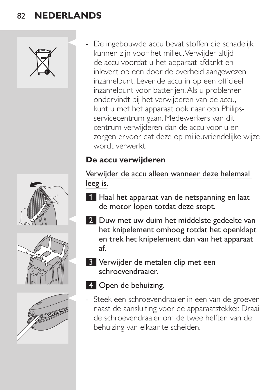 De accu verwijderen | Philips HAIRCLIPPER Series 1000 Tondeuse cheveux User Manual | Page 82 / 108