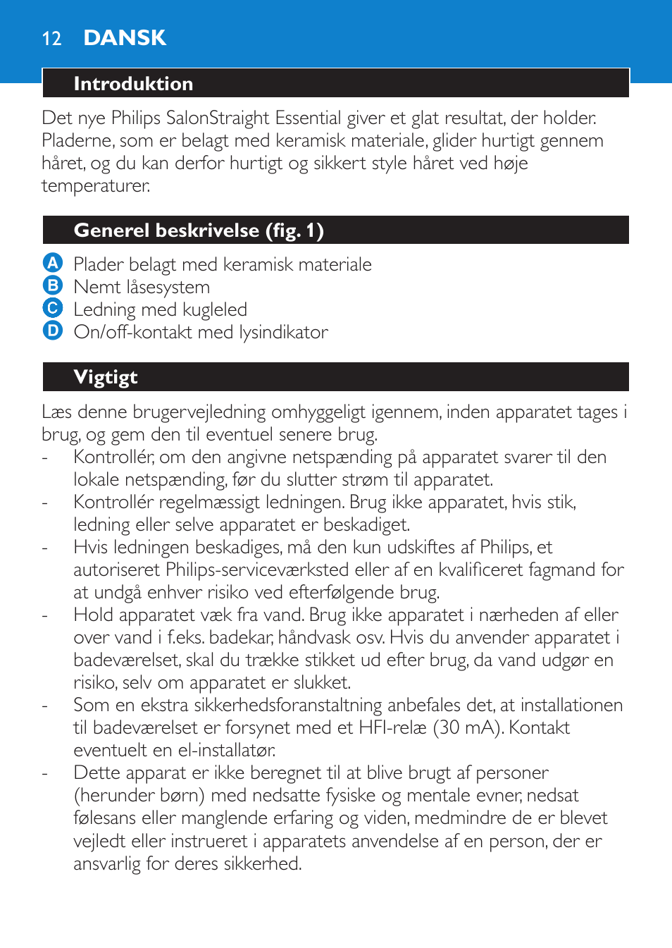 Dansk, Introduktion, Generel beskrivelse (fig. 1) | Vigtigt | Philips SalonStraight Essential Lisseur User Manual | Page 12 / 100