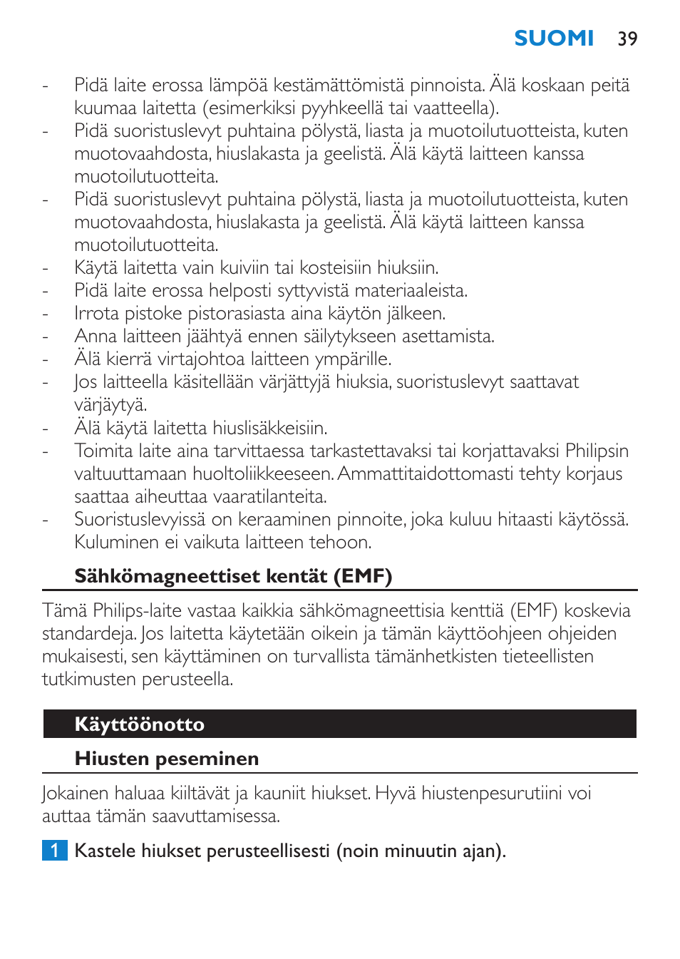 Suomi, Johdanto, Laitteen osat (kuva 1) | Tärkeää | Philips SalonStraight Essential Lisseur User Manual | Page 39 / 100