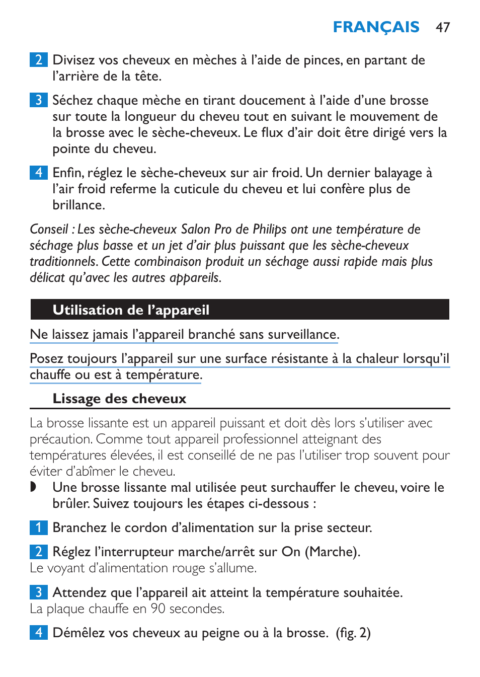 Avant utilisation, Shampooing, Séchage | Philips SalonStraight Essential Lisseur User Manual | Page 47 / 100