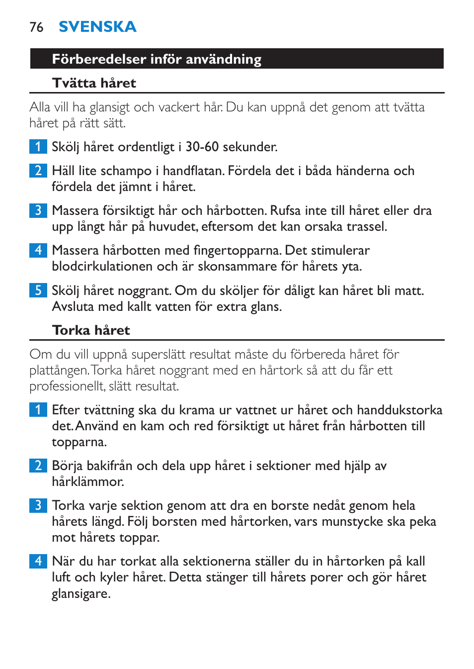 Förberedelser inför användning, Tvätta håret, Torka håret | Philips SalonStraight Essential Lisseur User Manual | Page 76 / 100