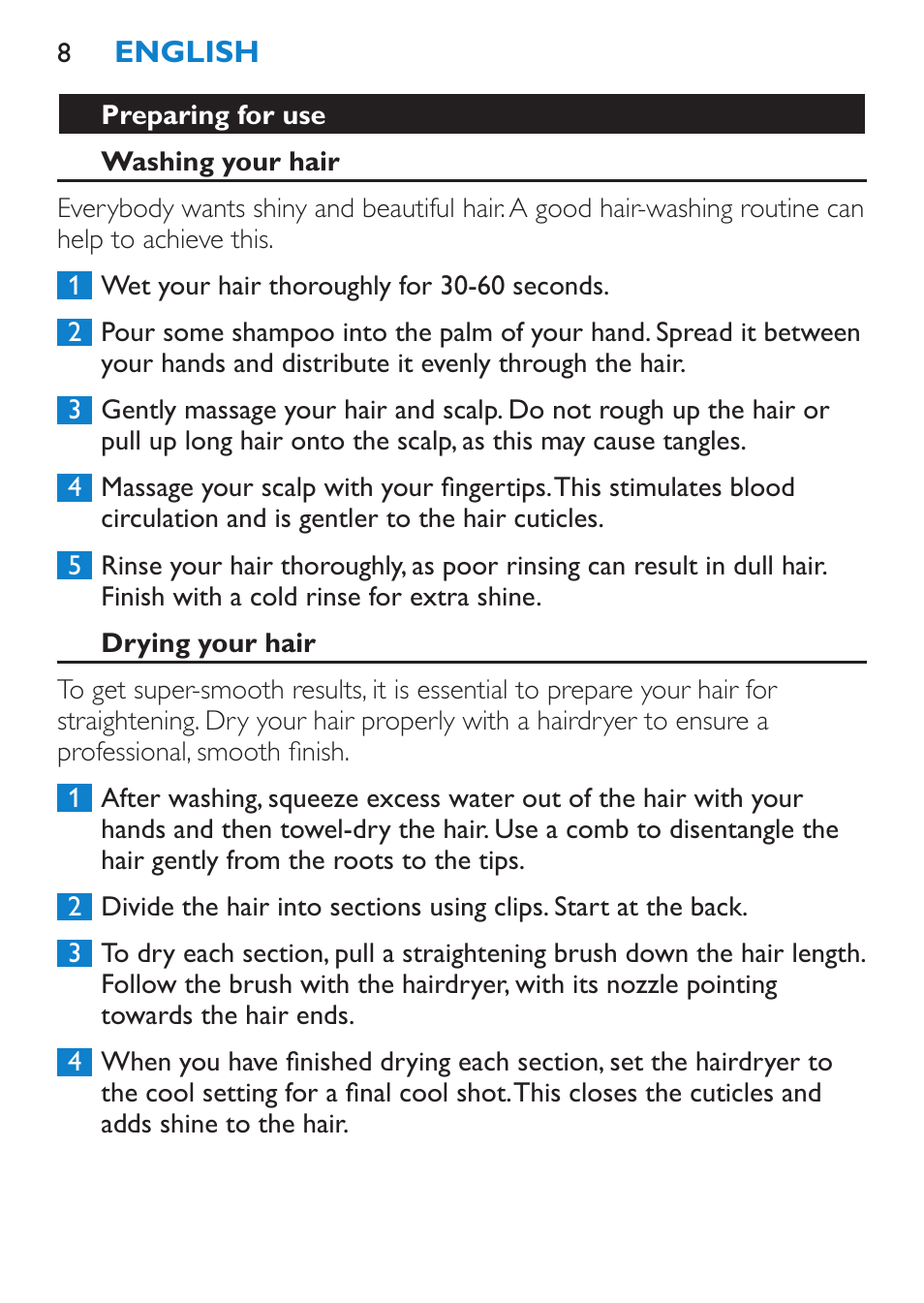 Preparing for use, Washing your hair, Drying your hair | Philips SalonStraight Essential Lisseur User Manual | Page 8 / 100