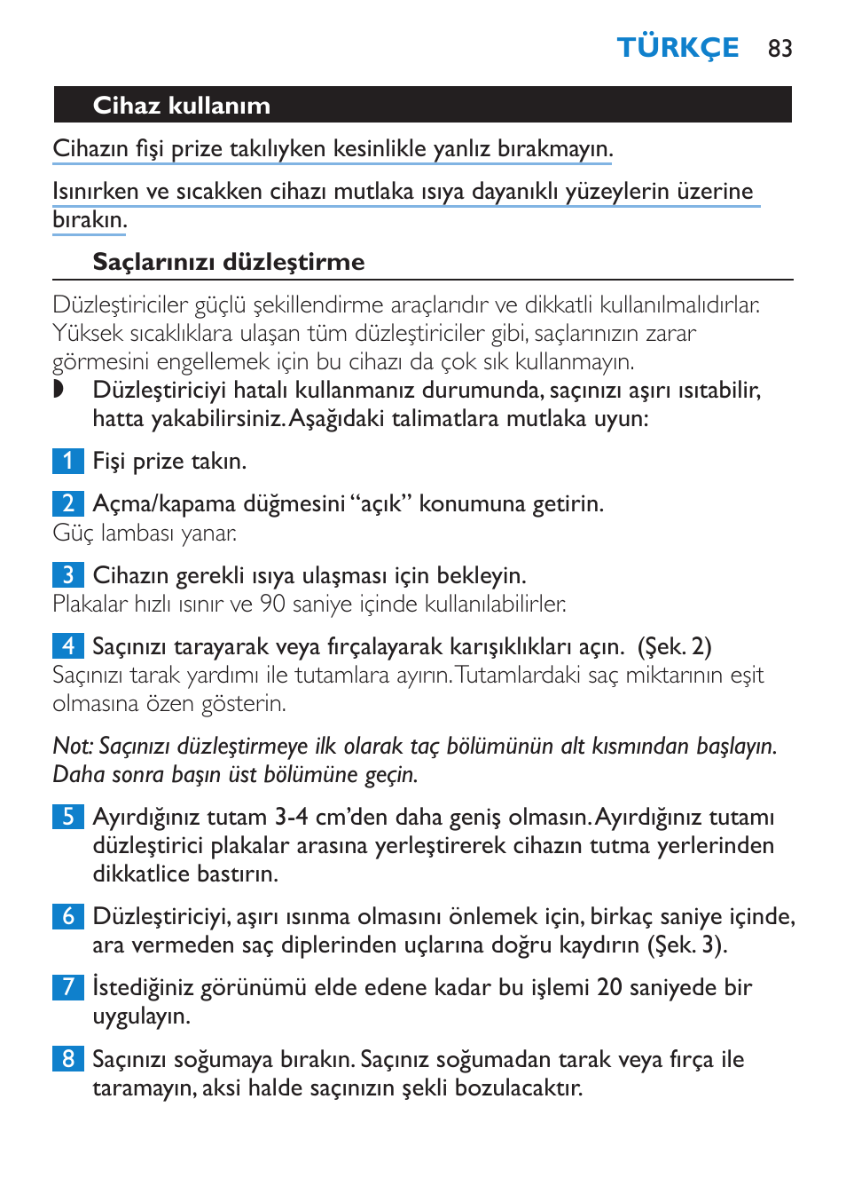 Saçlarınızı düzleştirme, Temizleme | Philips SalonStraight Essential Lisseur User Manual | Page 83 / 100