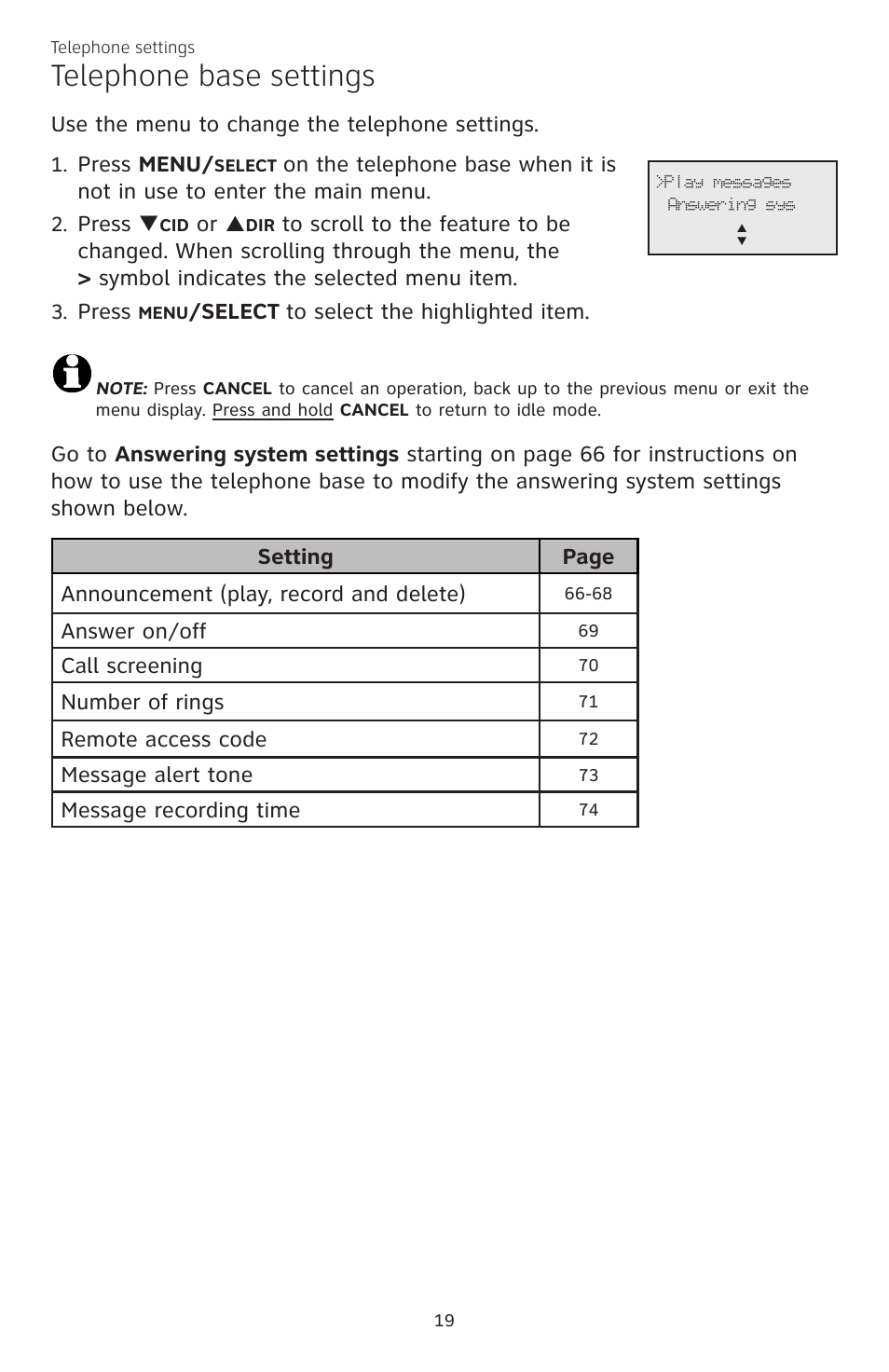 Telephone base settings, Use the menu to change the telephone settings, Press menu | Press, Elect to select the highlighted item, Answer on/off, Call screening, Number of rings, Remote access code, Message alert tone | AT&T CL83301 User Manual | Page 25 / 118