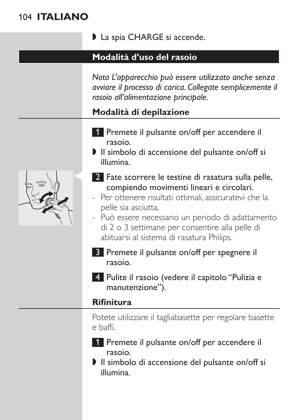 Modalità d’uso del rasoio, Modalità di depilazione, Rifinitura | Philips Rasoir électrique User Manual | Page 102 / 180
