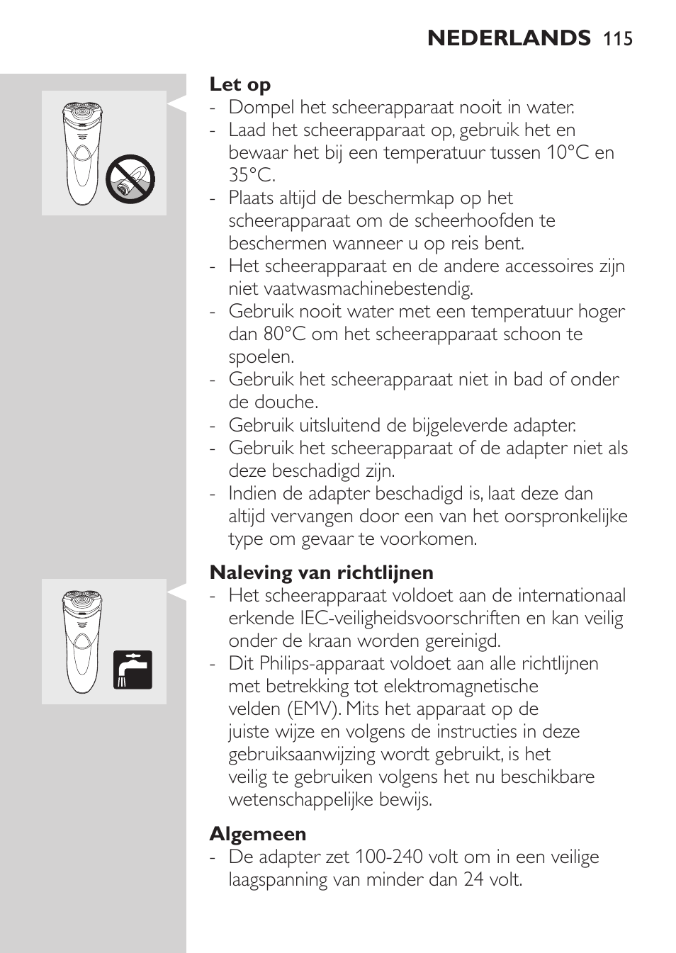 Let op, Naleving van richtlijnen, Algemeen | Philips Rasoir électrique User Manual | Page 113 / 180