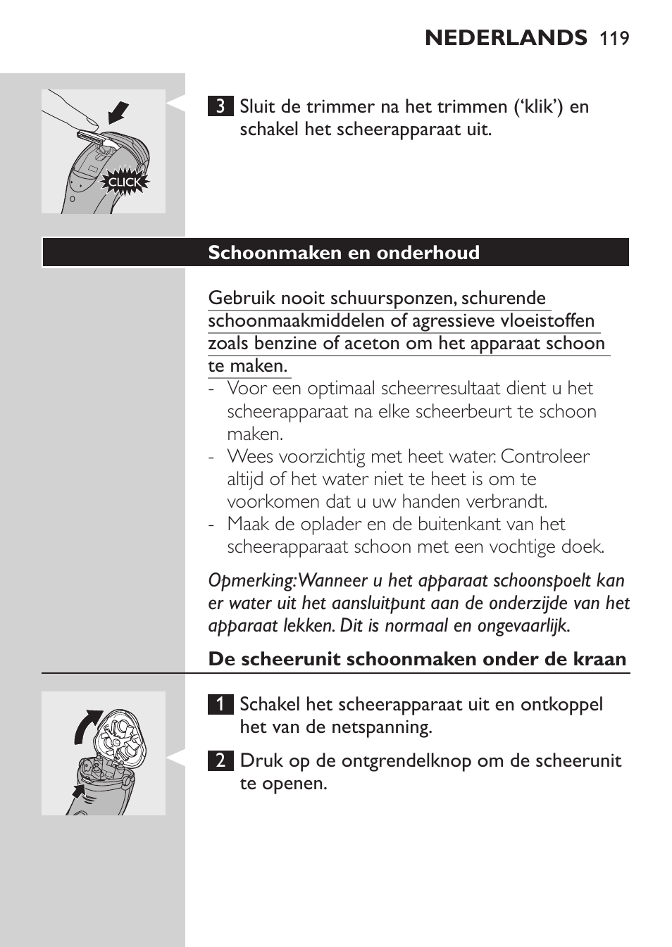 Schoonmaken en onderhoud, De scheerunit schoonmaken onder de kraan | Philips Rasoir électrique User Manual | Page 117 / 180