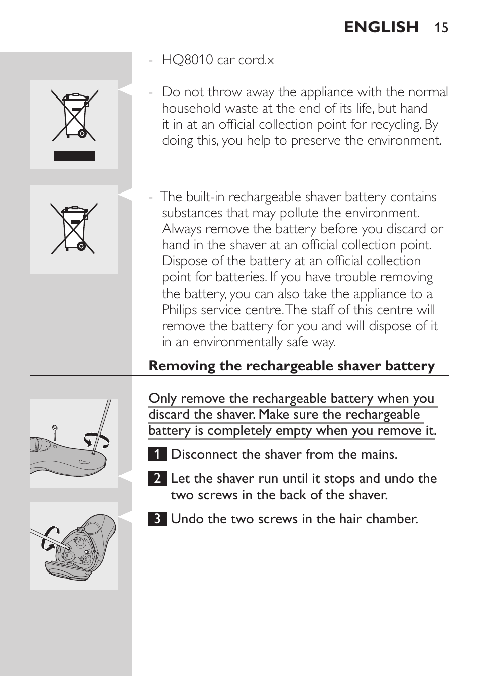 Environment, Removing the rechargeable shaver battery | Philips Rasoir électrique User Manual | Page 13 / 180