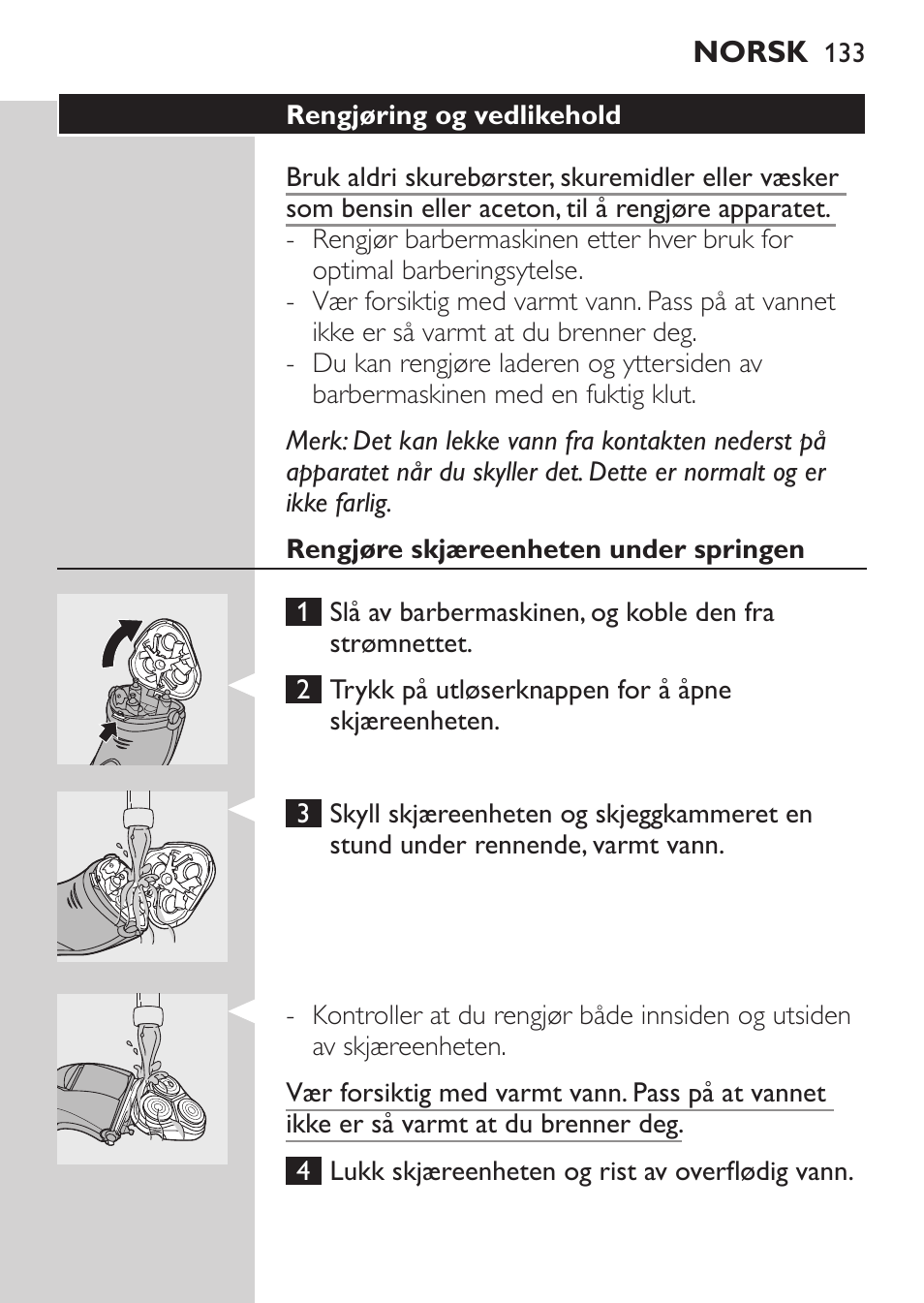 Rengjøring og vedlikehold, Rengjøre skjæreenheten under springen | Philips Rasoir électrique User Manual | Page 131 / 180