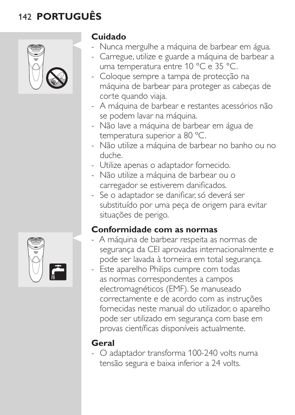 Cuidado, Conformidade com as normas, Geral | Philips Rasoir électrique User Manual | Page 140 / 180