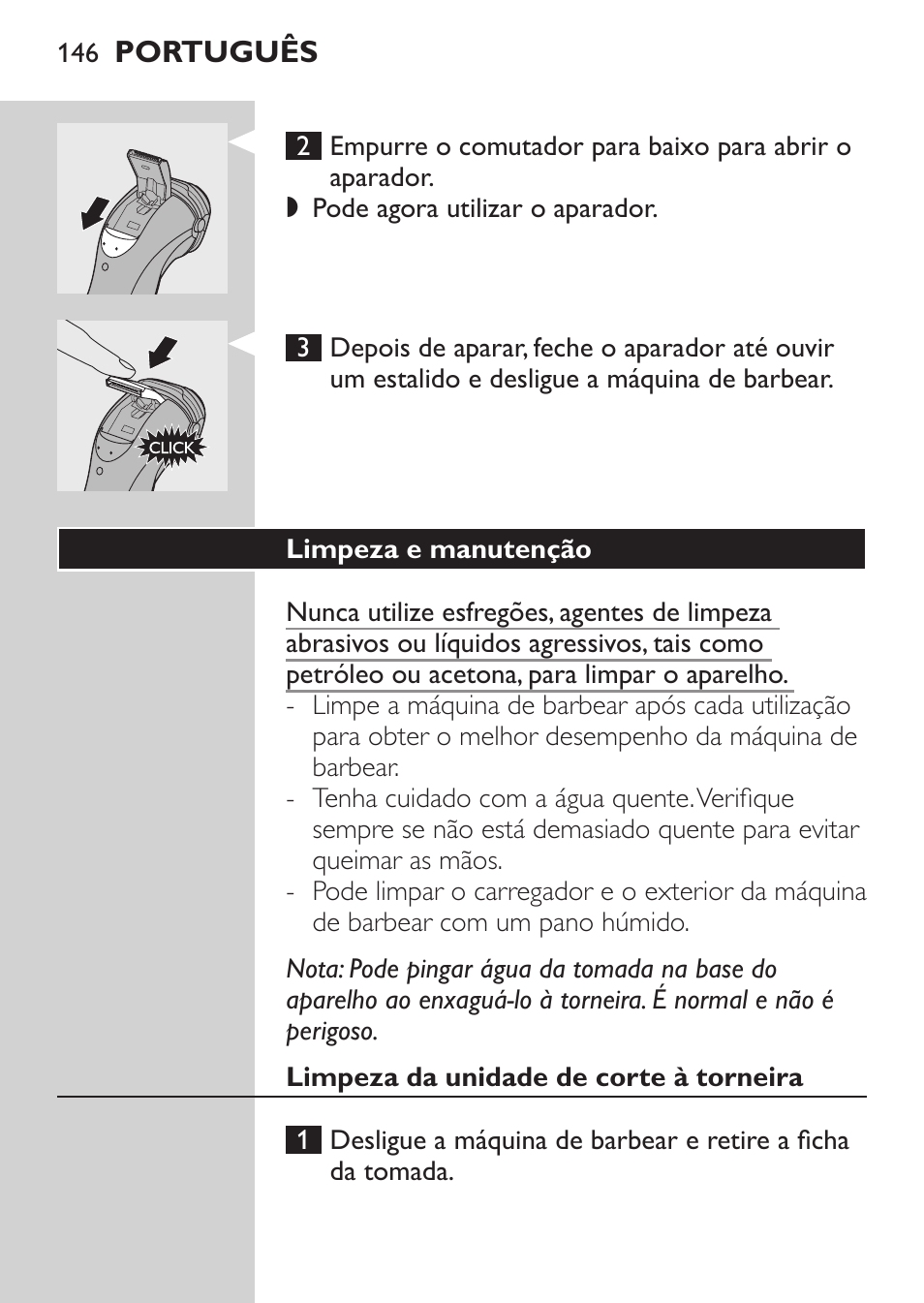 Limpeza e manutenção, Limpeza da unidade de corte à torneira | Philips Rasoir électrique User Manual | Page 144 / 180
