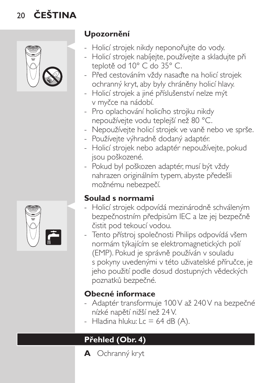 Soulad s normami, Obecné informace, Přehled (obr. 4) | Philips Rasoir électrique User Manual | Page 18 / 180