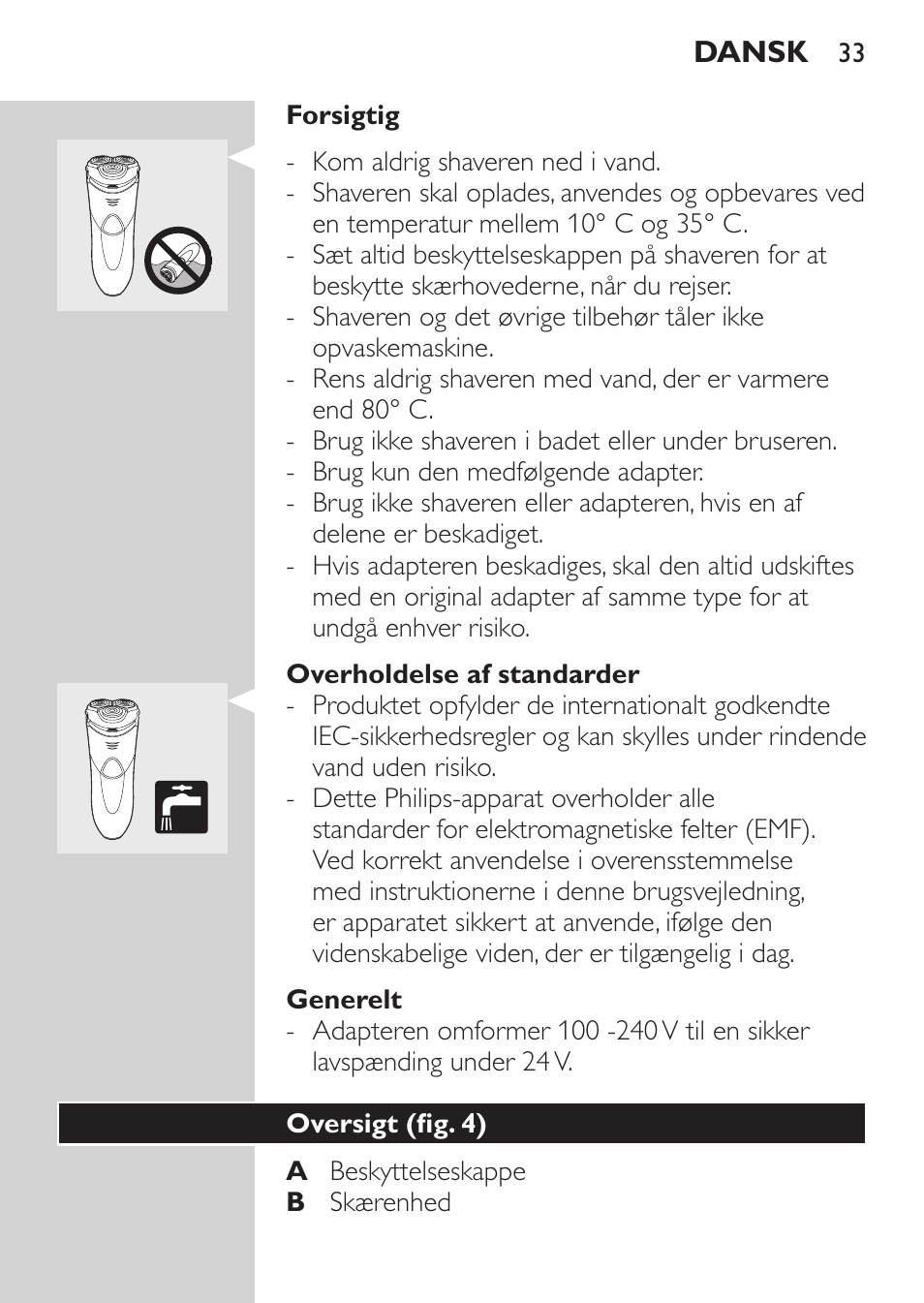 Overholdelse af standarder, Generelt, Oversigt (fig. 4) | Philips Rasoir électrique User Manual | Page 31 / 180