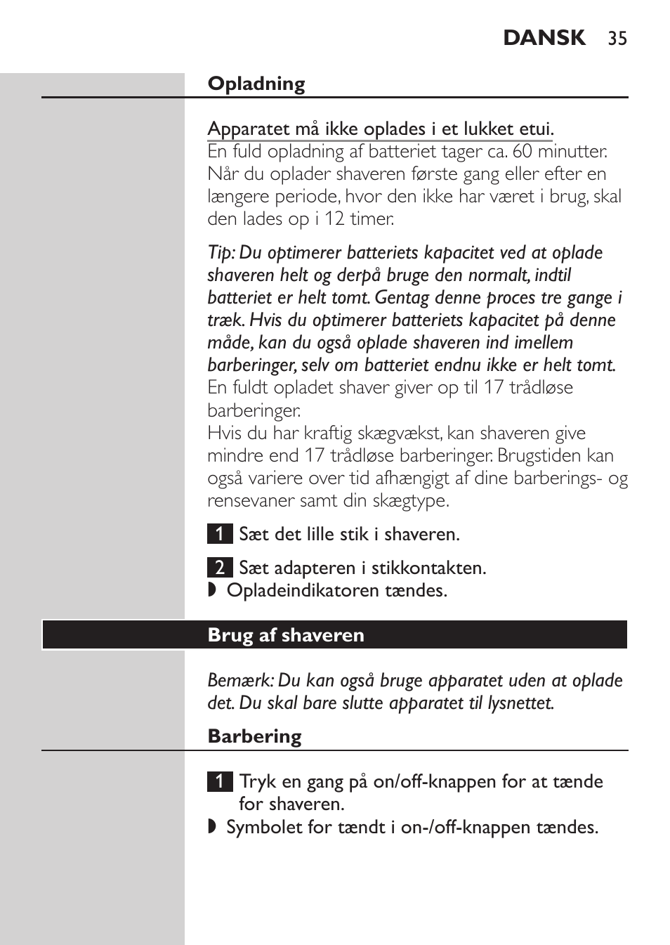 Opladning, Brug af shaveren, Barbering | Philips Rasoir électrique User Manual | Page 33 / 180